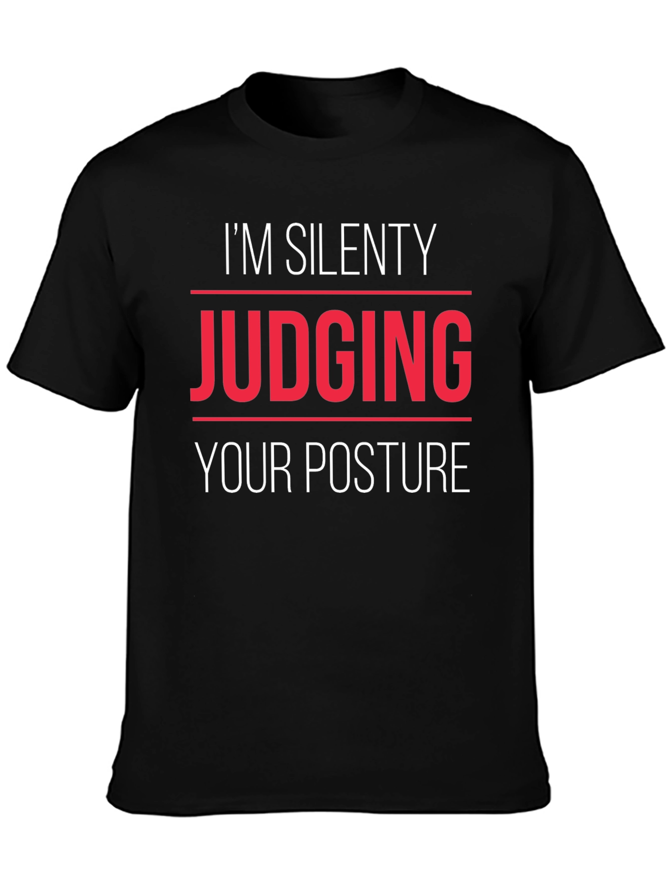Silent Posture Judge Graphic Tee - Black