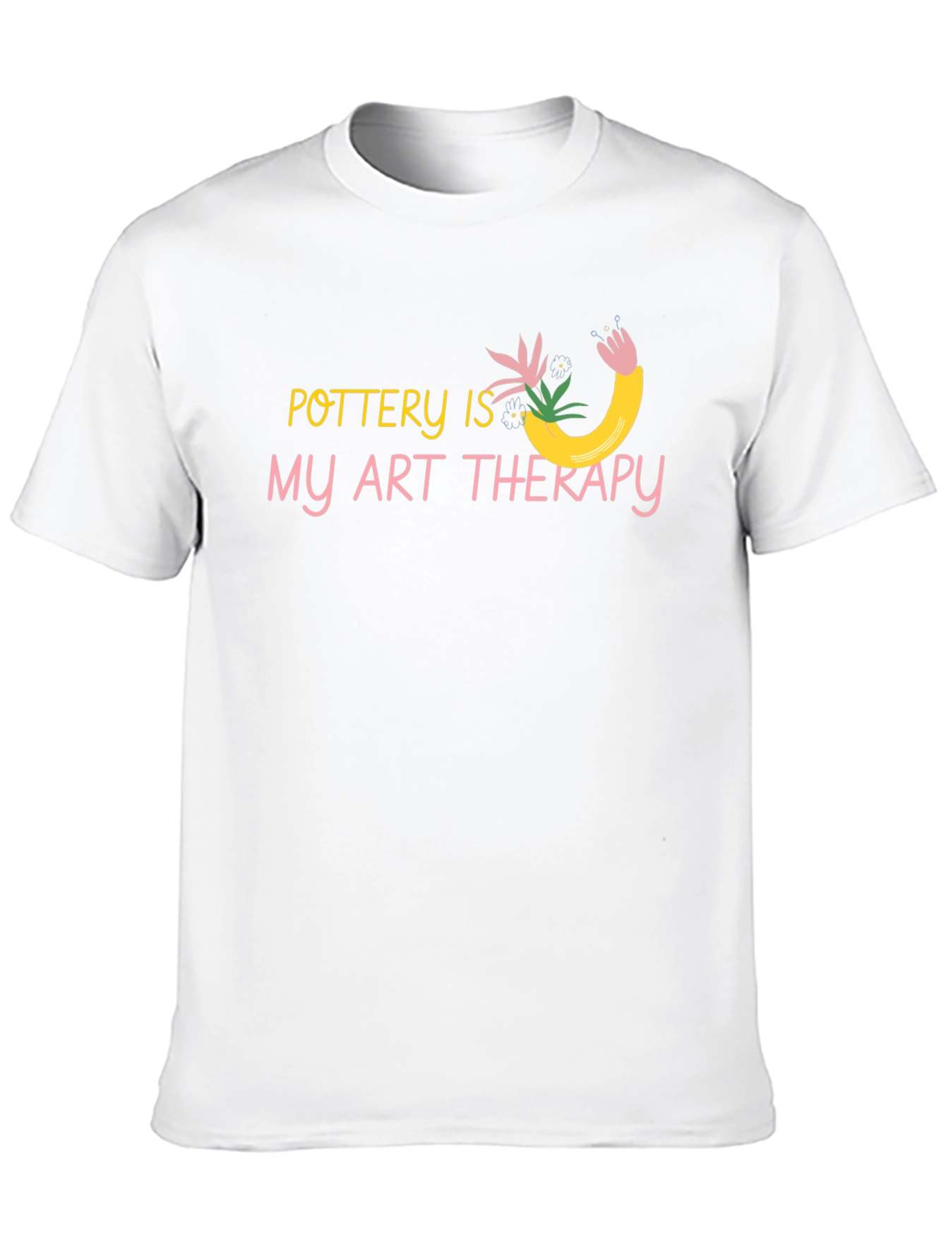 Pottery Is My Art Therapy T-Shirt