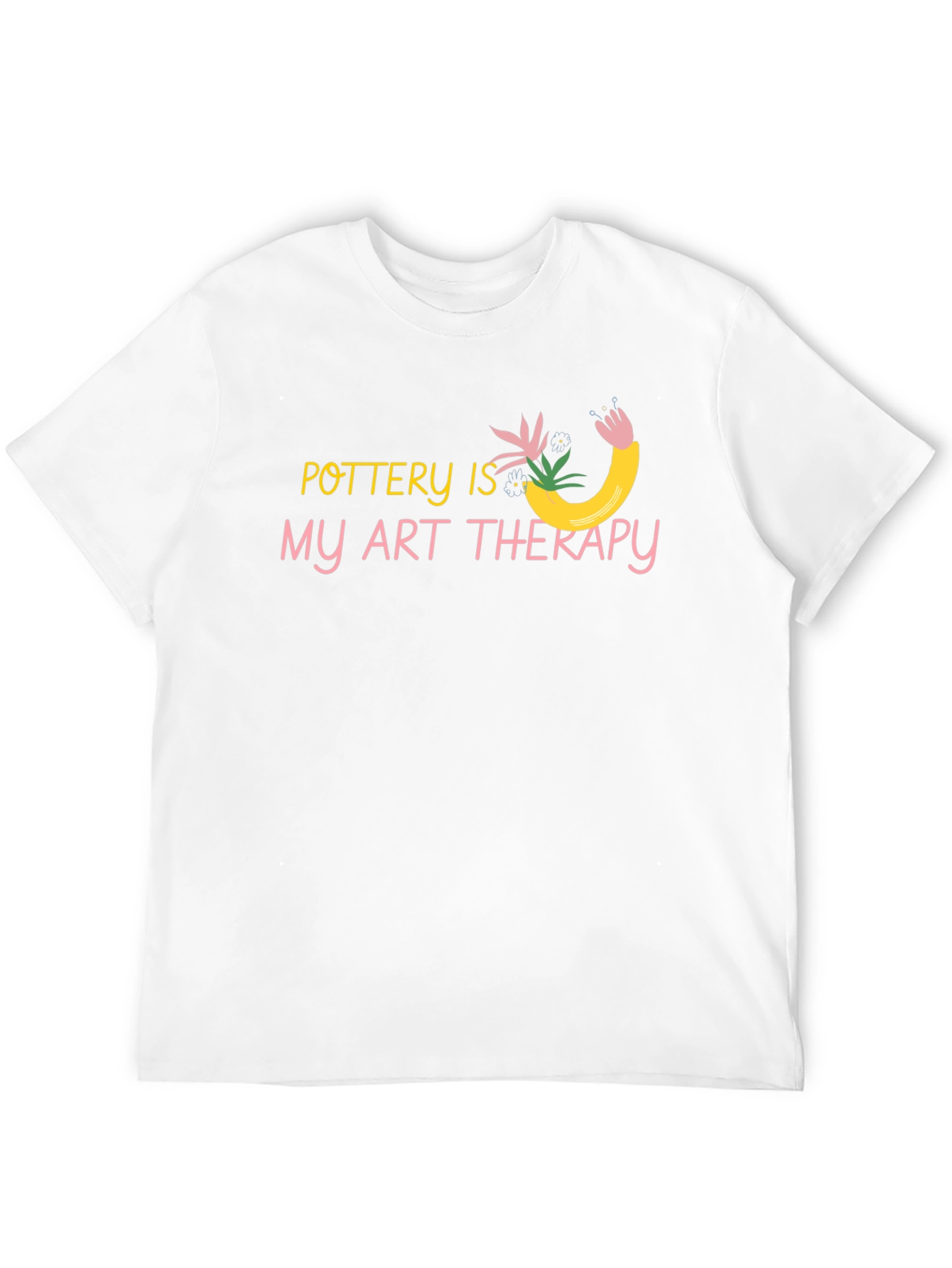 Pottery Is My Art Therapy T-Shirt