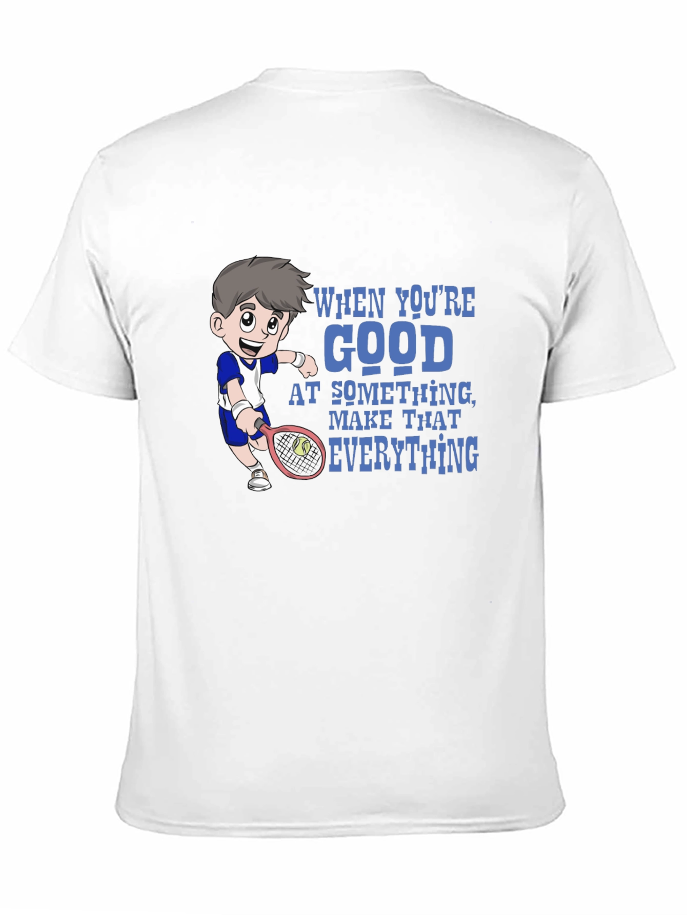Tennis Cartoon Graphic Tee - Be Good At It!