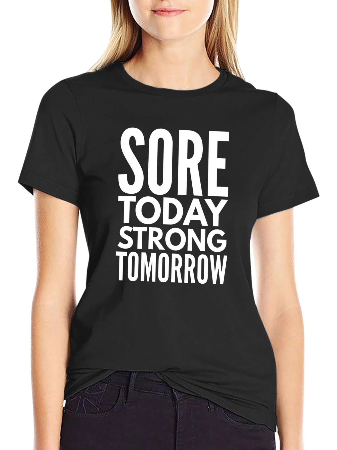 Sore Today Strong Tomorrow Graphic T-Shirt