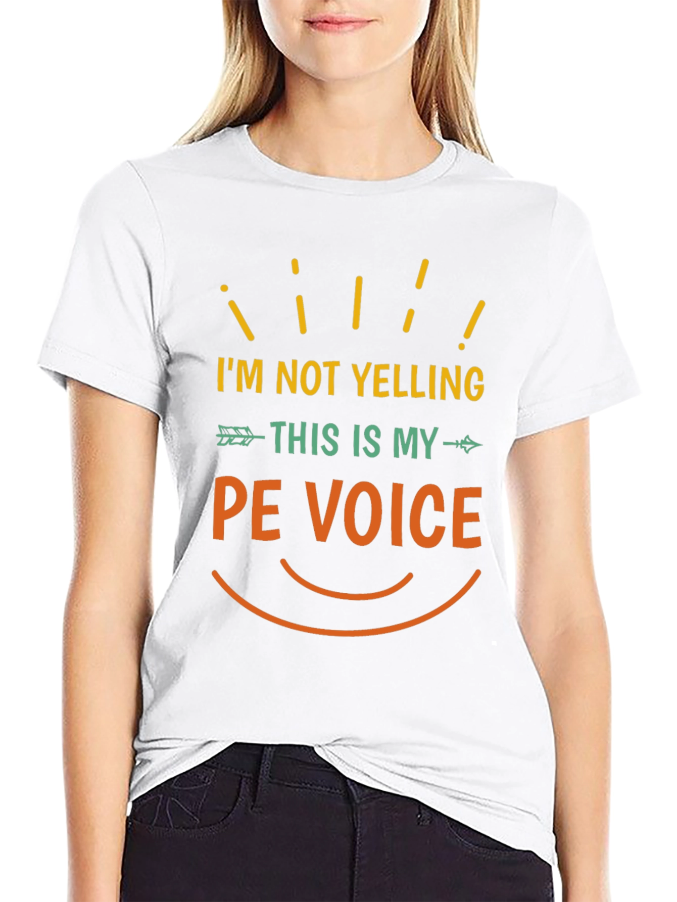 Im Not Yelling This Is My PE Voice T-Shirt