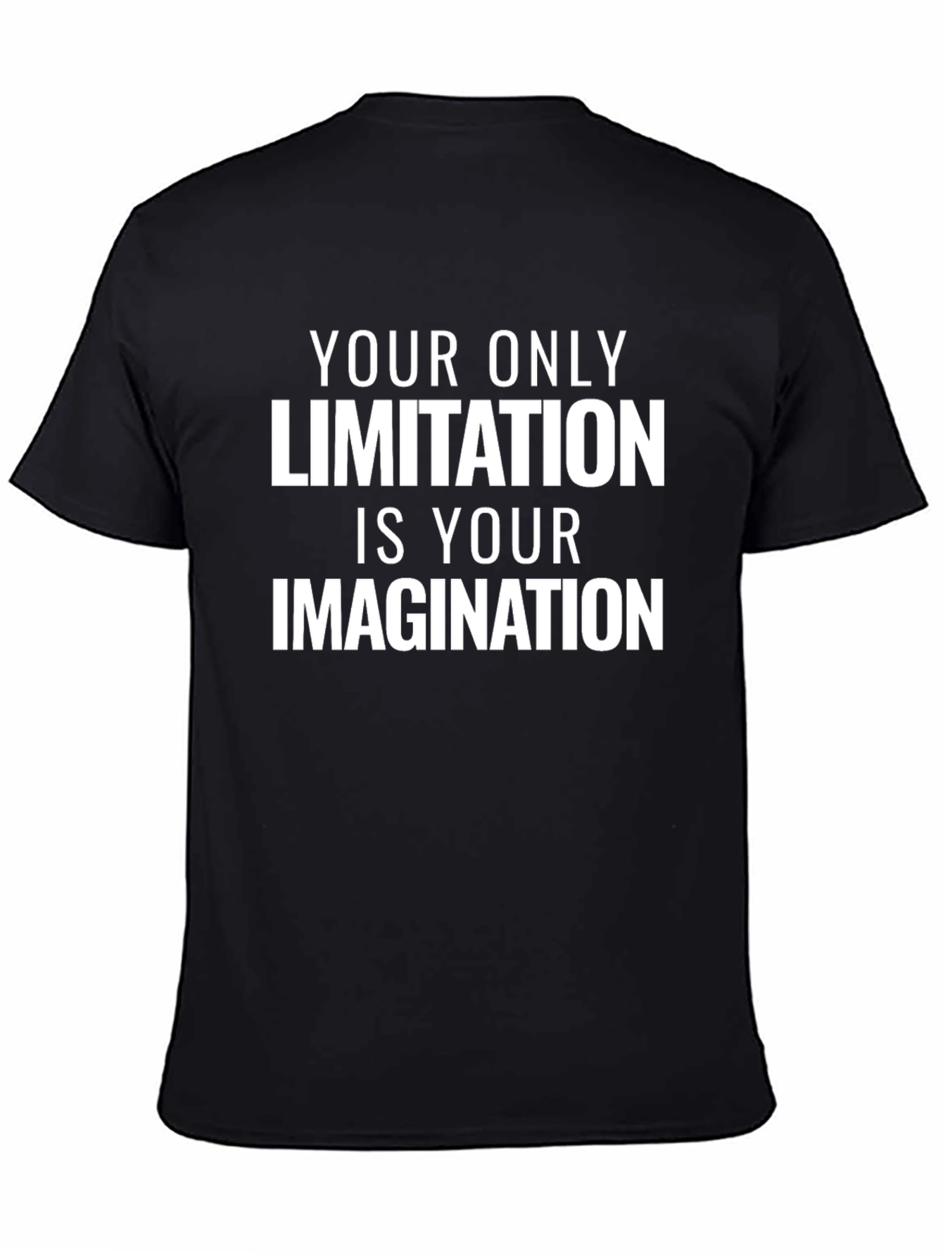 Inspirational Graphic Tee: Your Imagination