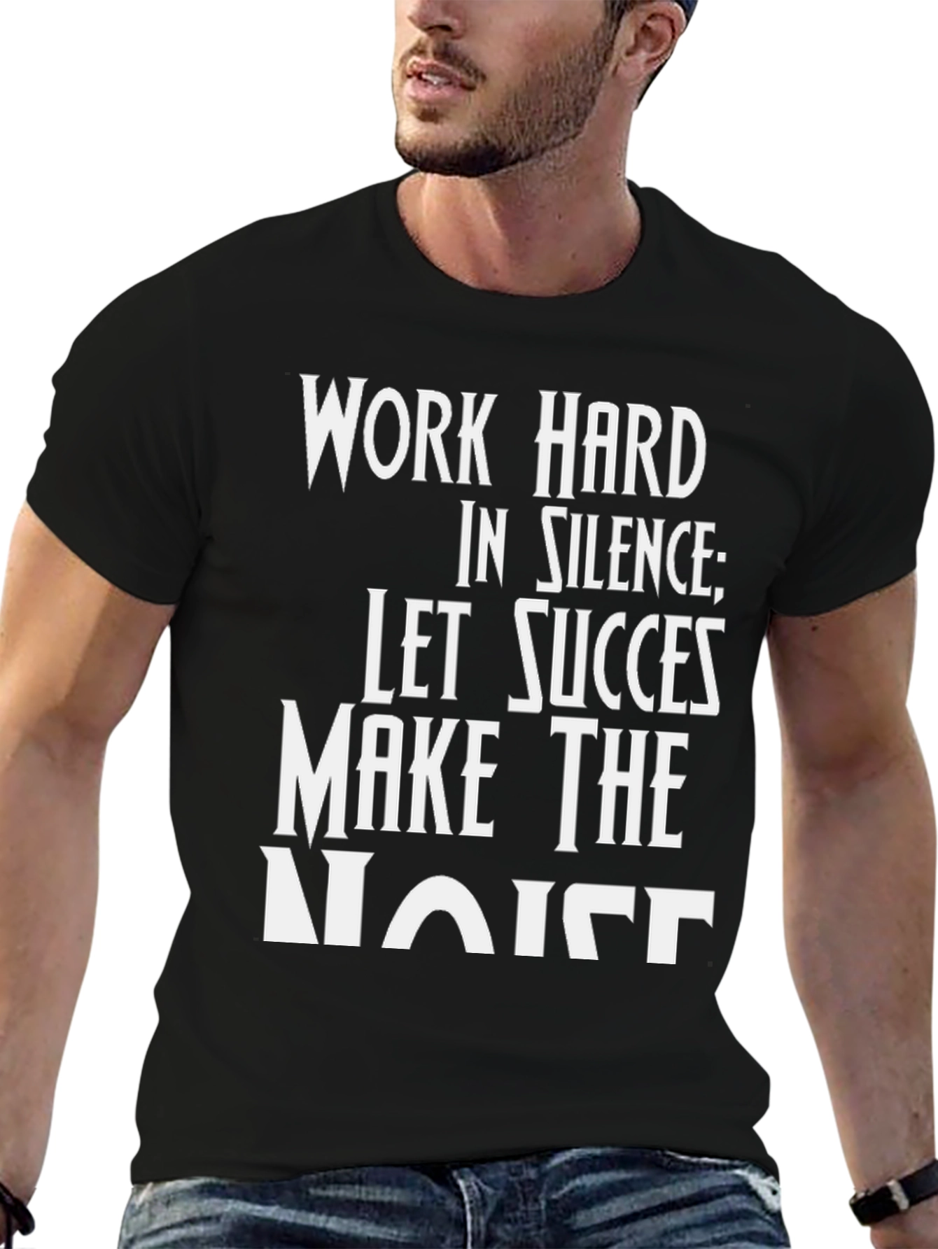 Motivational Work Hard Black T-Shirt