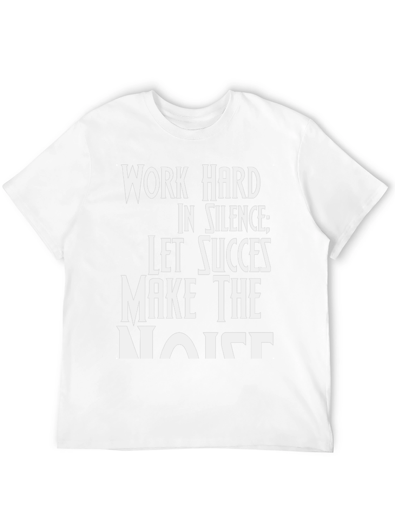 Motivational Work Hard Black T-Shirt