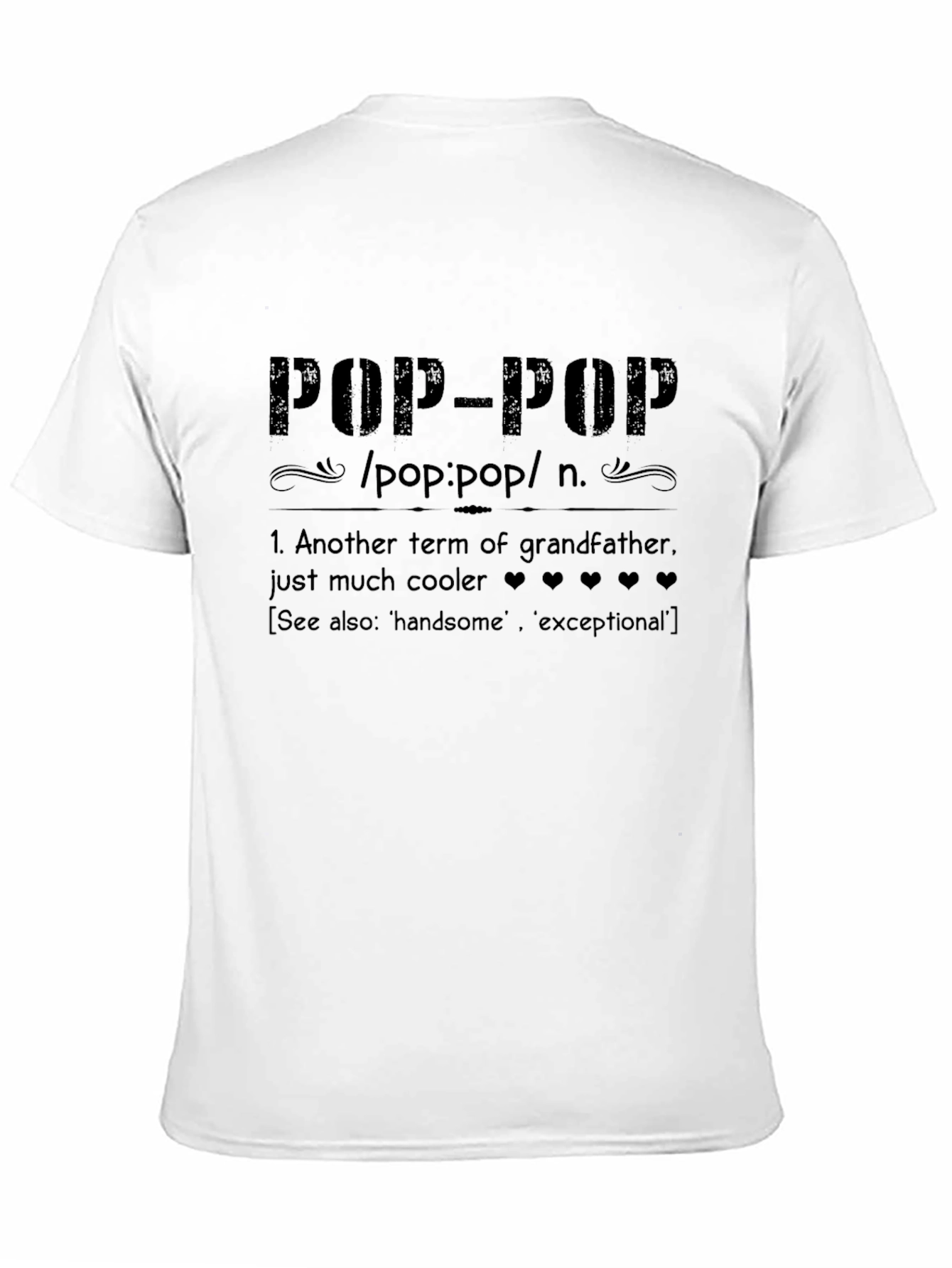 Pop-Pop Definition T-Shirt - Cool Grandfather Tee