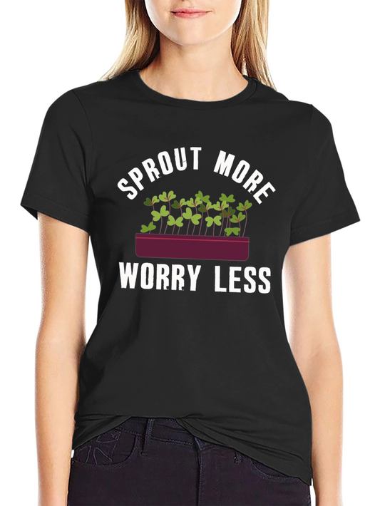 Sprout More Worry Less Graphic Tee