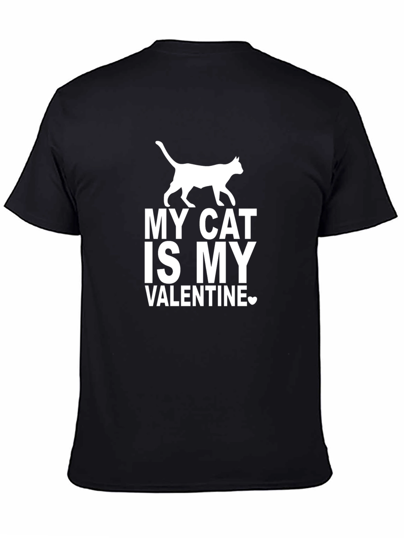 My Cat Is My Valentine T-Shirt