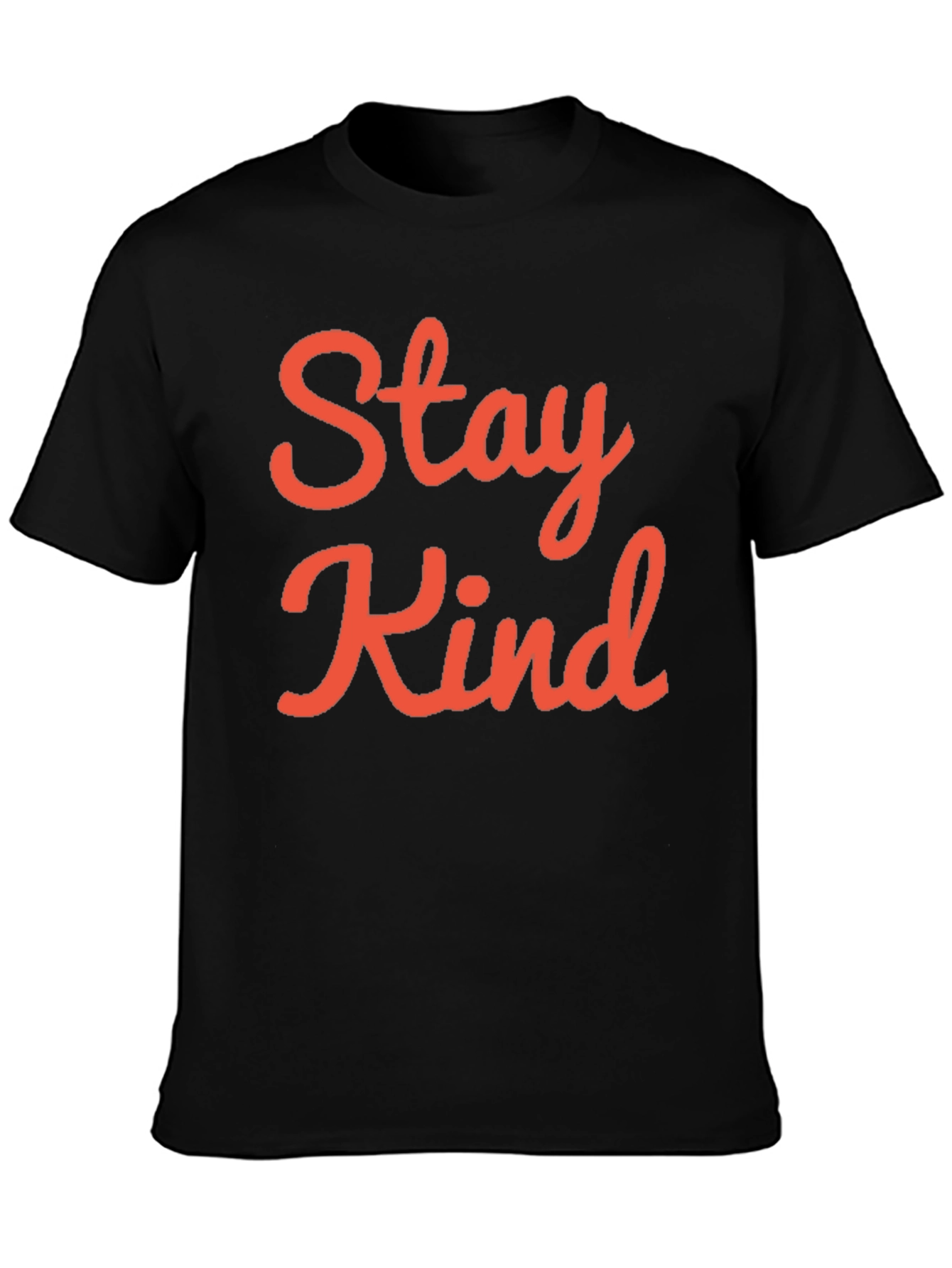 Stay Kind T-Shirt - Positive Message Tee
