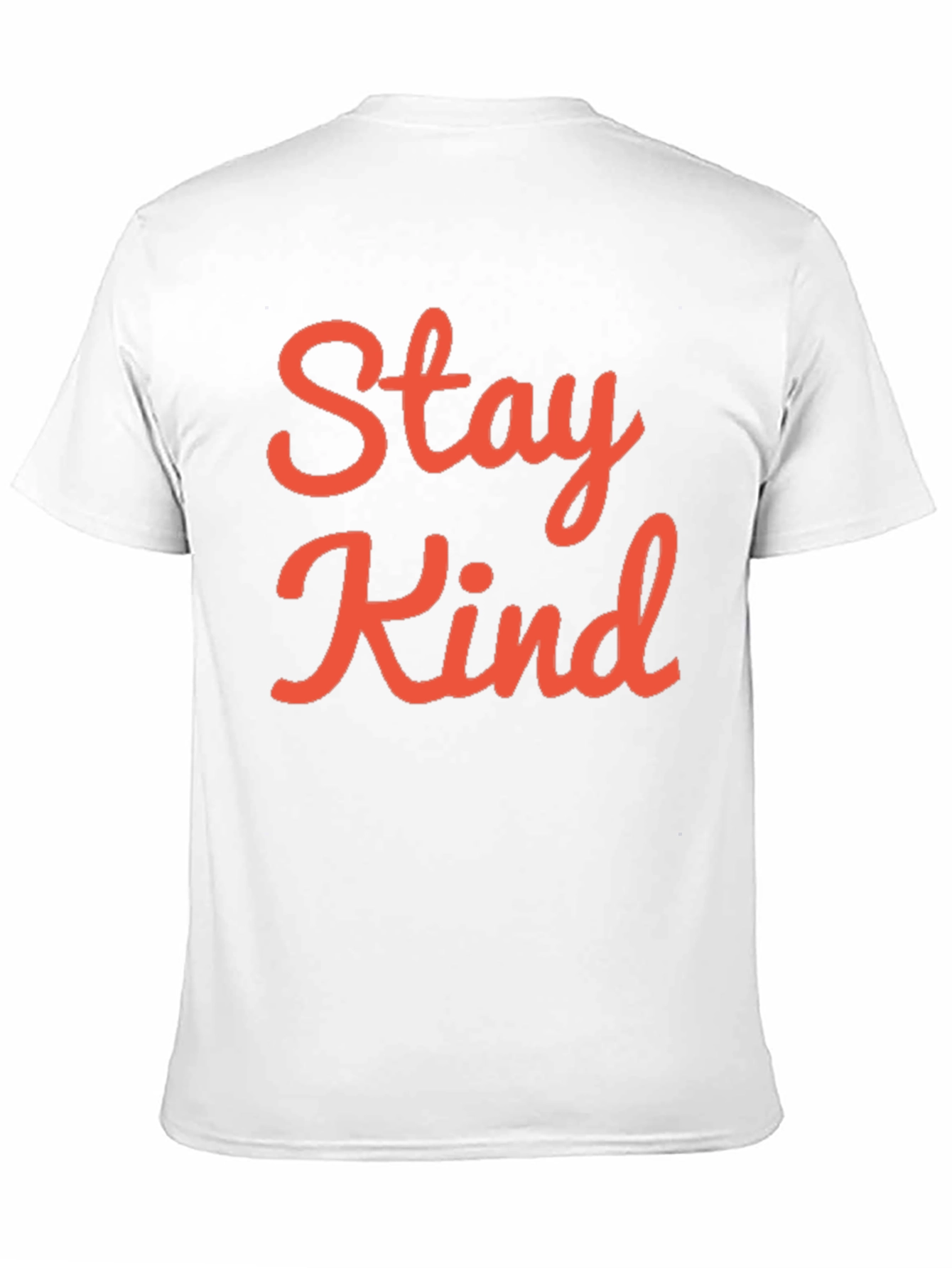 Stay Kind T-Shirt - Positive Message Tee