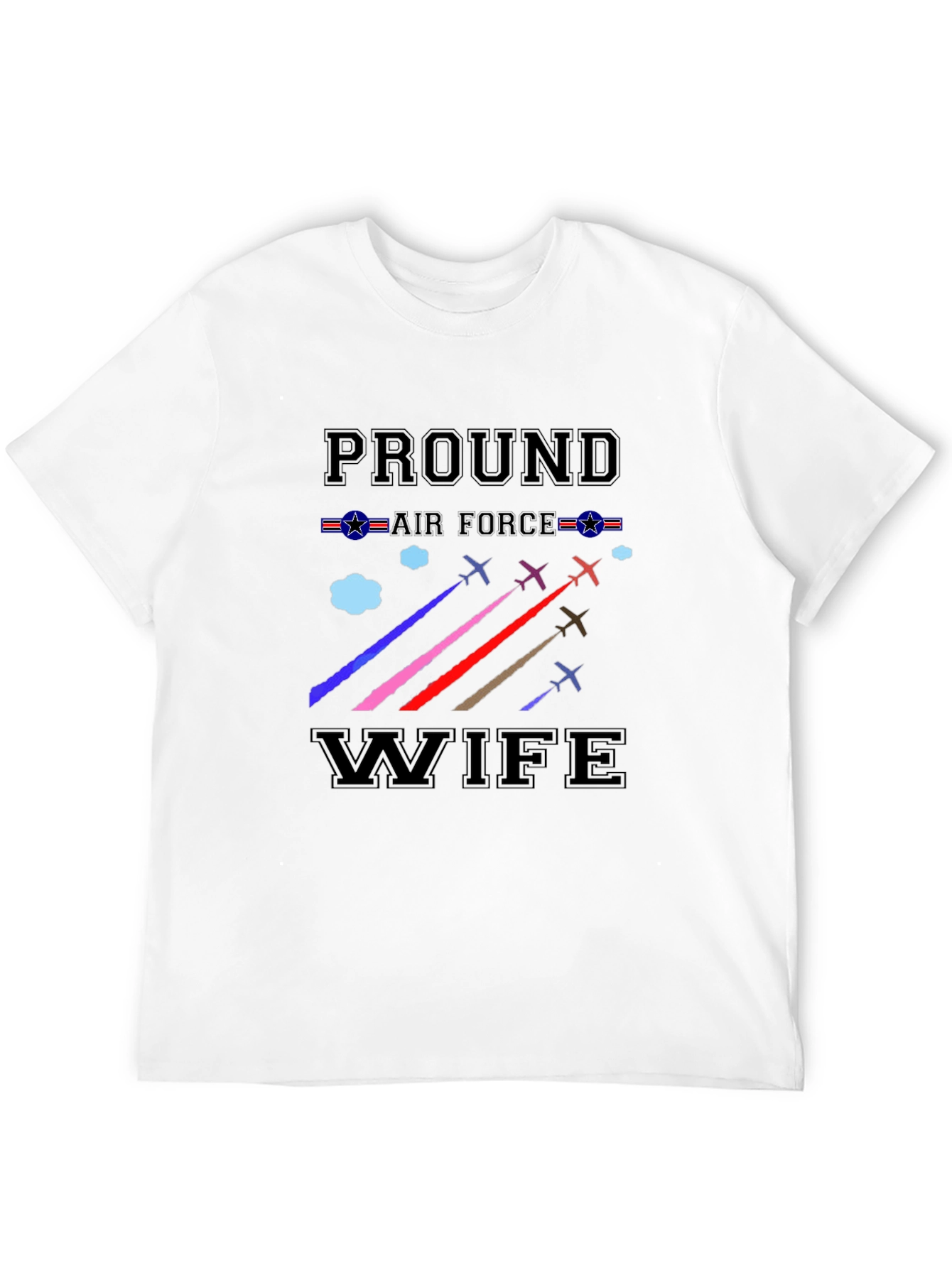 Proud Air Force Wife Graphic T-Shirt