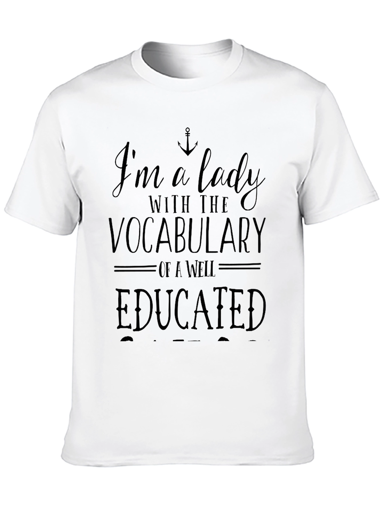 Im a Lady Funny Graphic T-Shirt