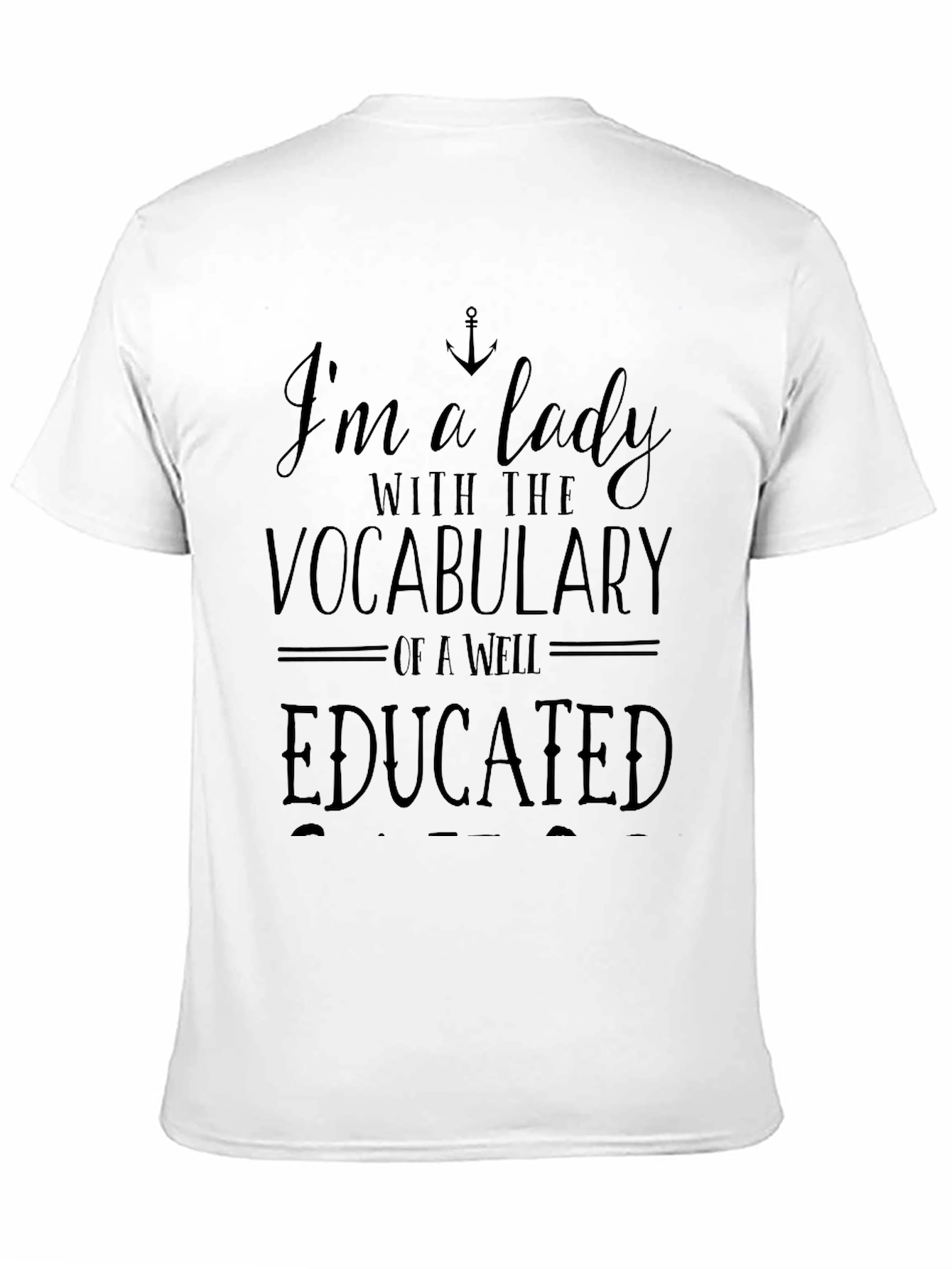 Im a Lady Funny Graphic T-Shirt