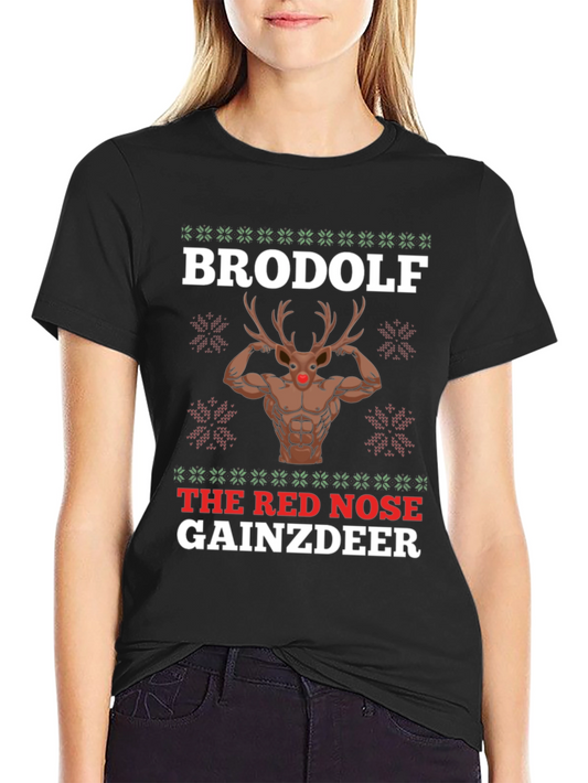 BroDolf The Red Nose GainzDeer T-Shirt