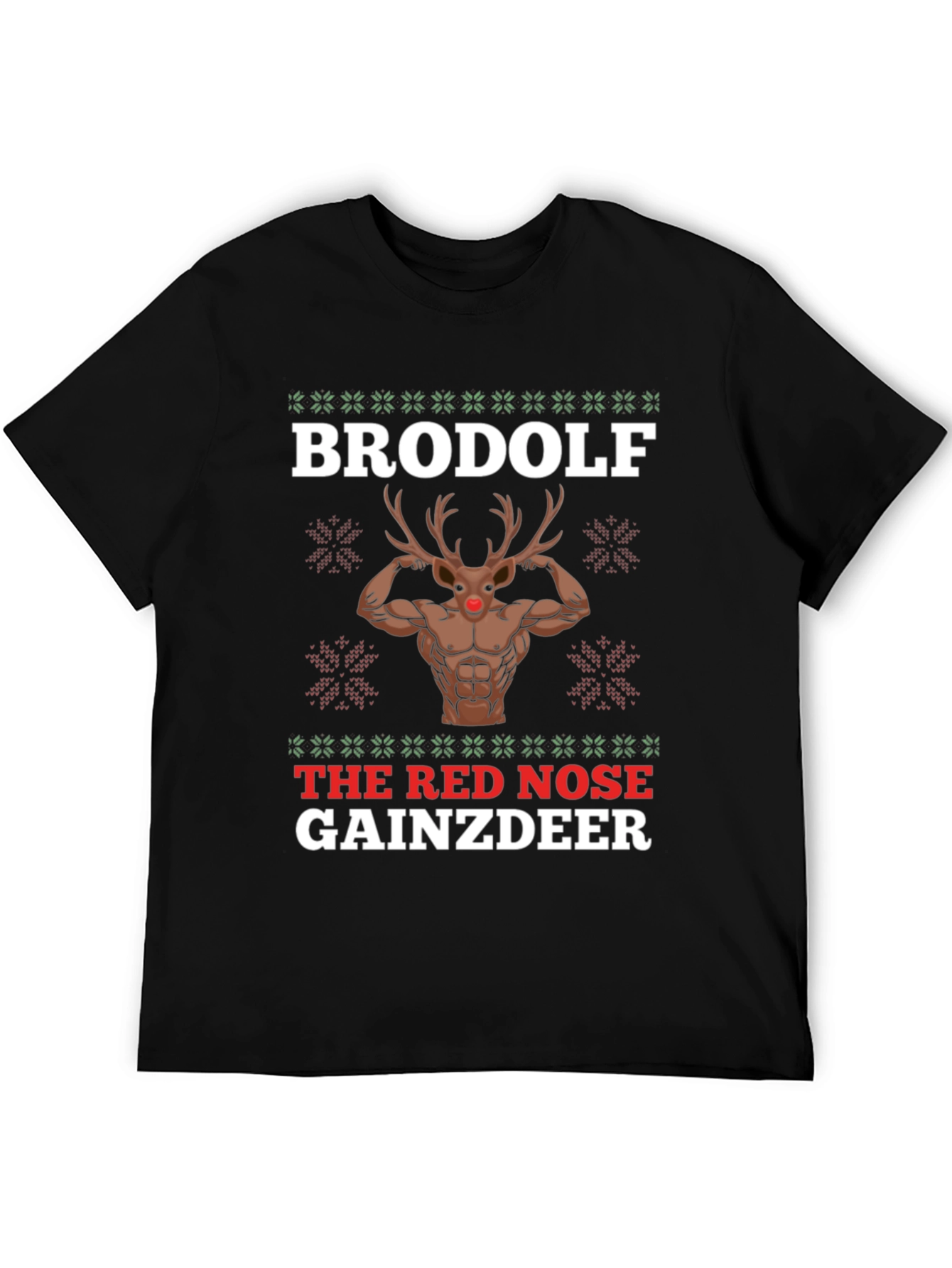 BroDolf The Red Nose GainzDeer T-Shirt