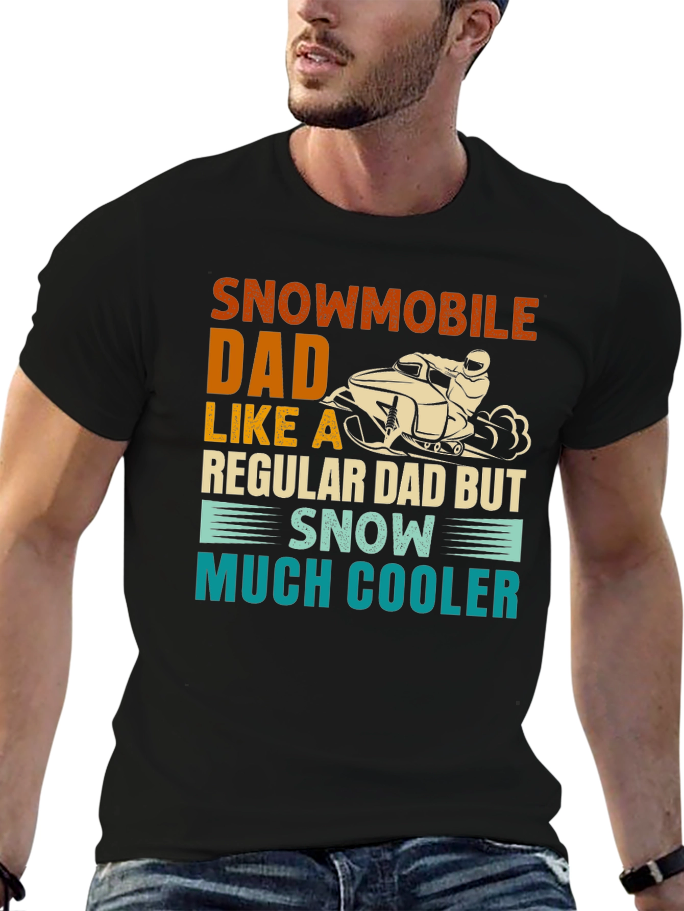 Snowmobile Dad T-Shirt - Much Cooler Than Regular Dads!
