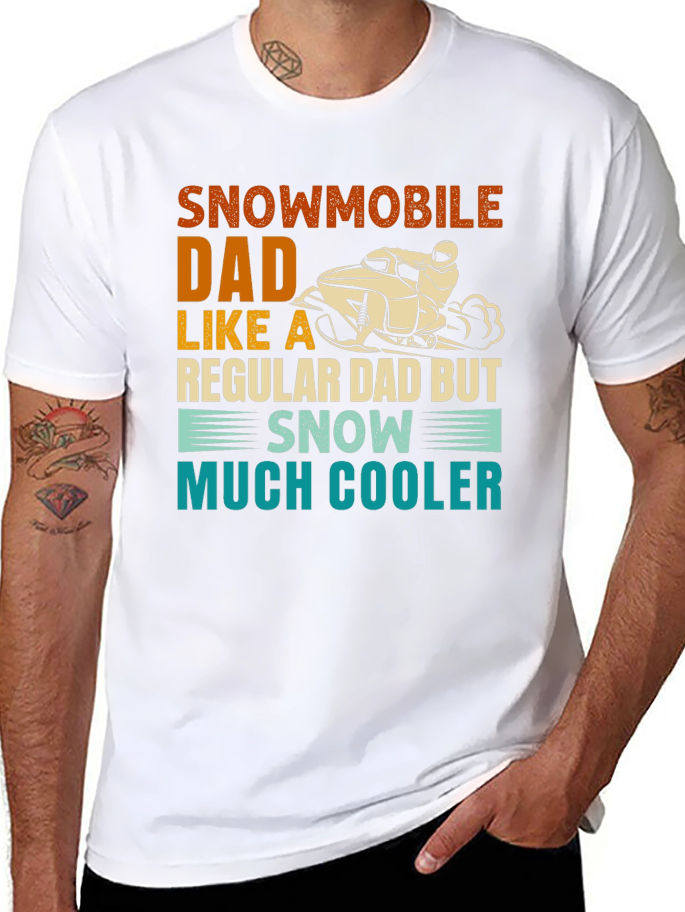 Snowmobile Dad T-Shirt - Much Cooler Than Regular Dads!