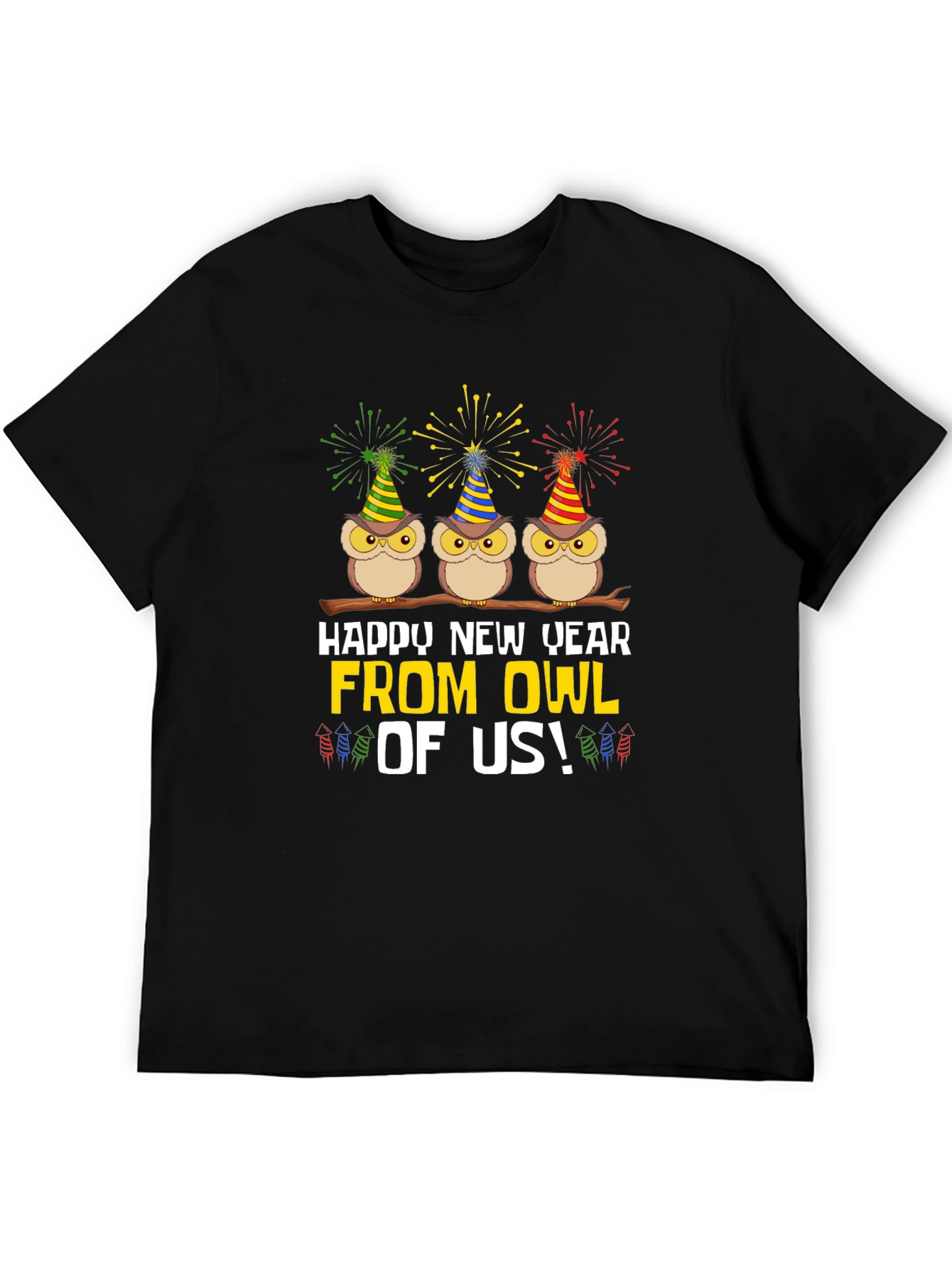Happy New Year From Owl of Us Graphic Tee