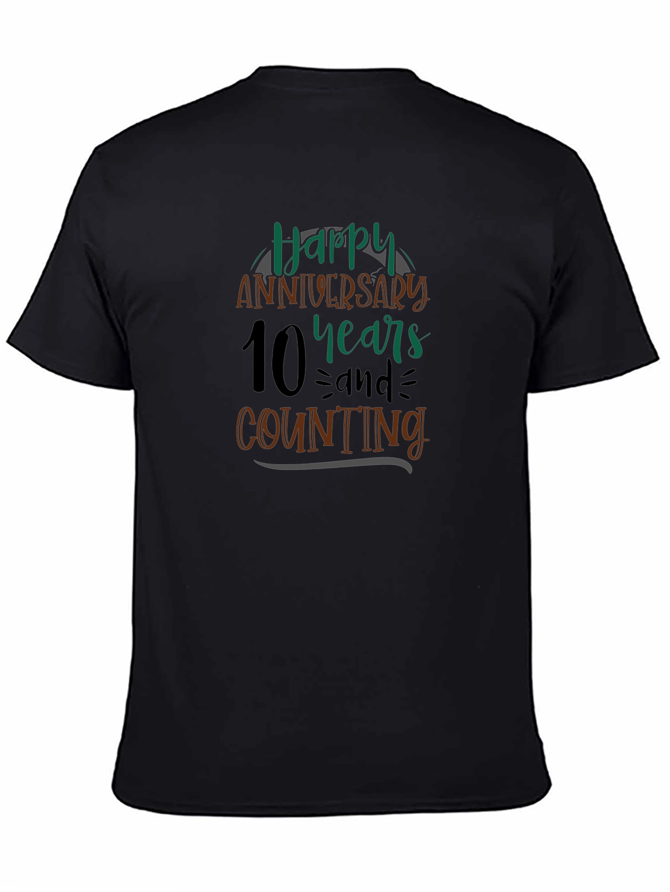 Happy Anniversary 10 Years and Counting Black T-Shirt