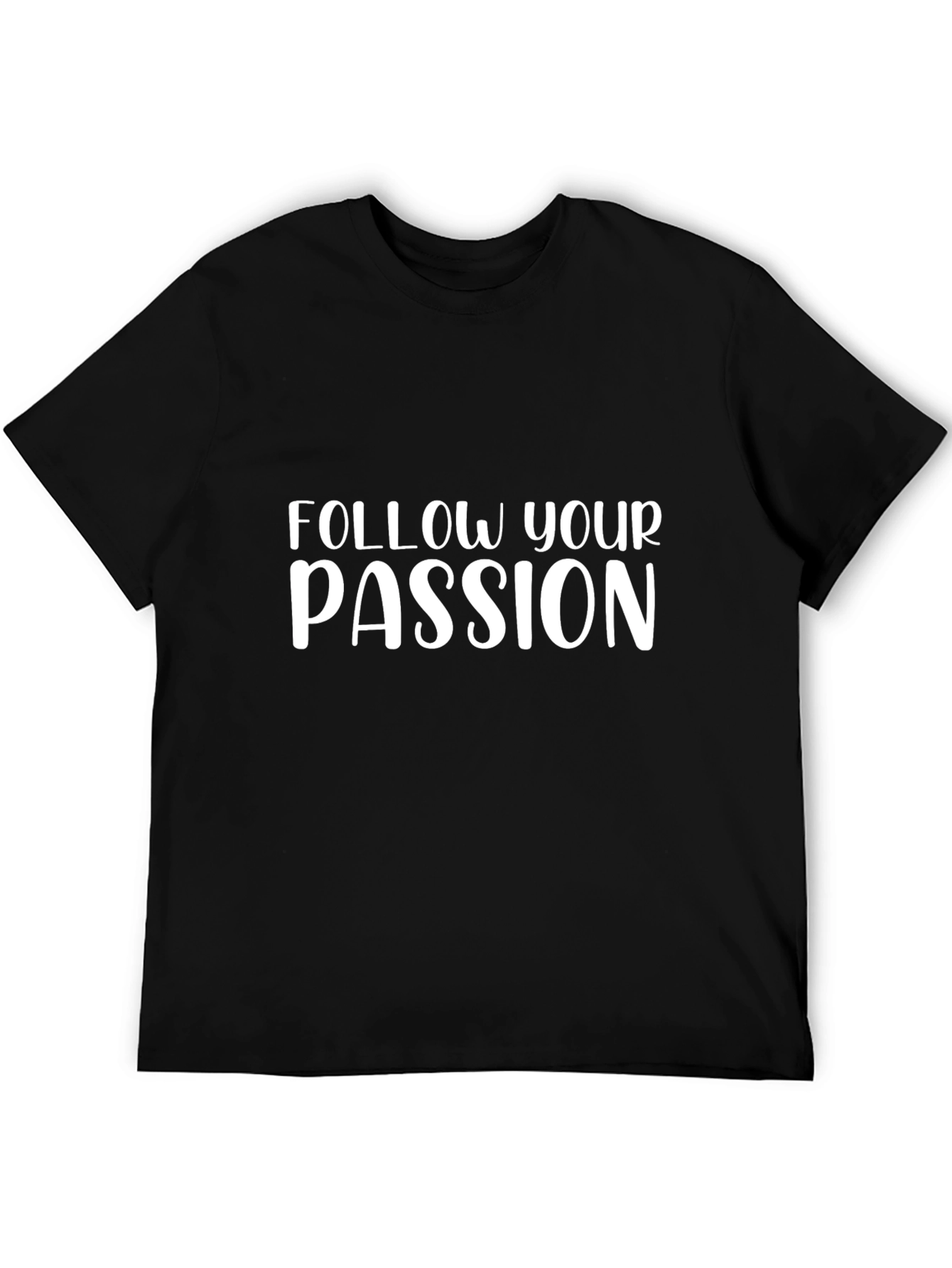 Follow Your Passion Black Graphic Tee