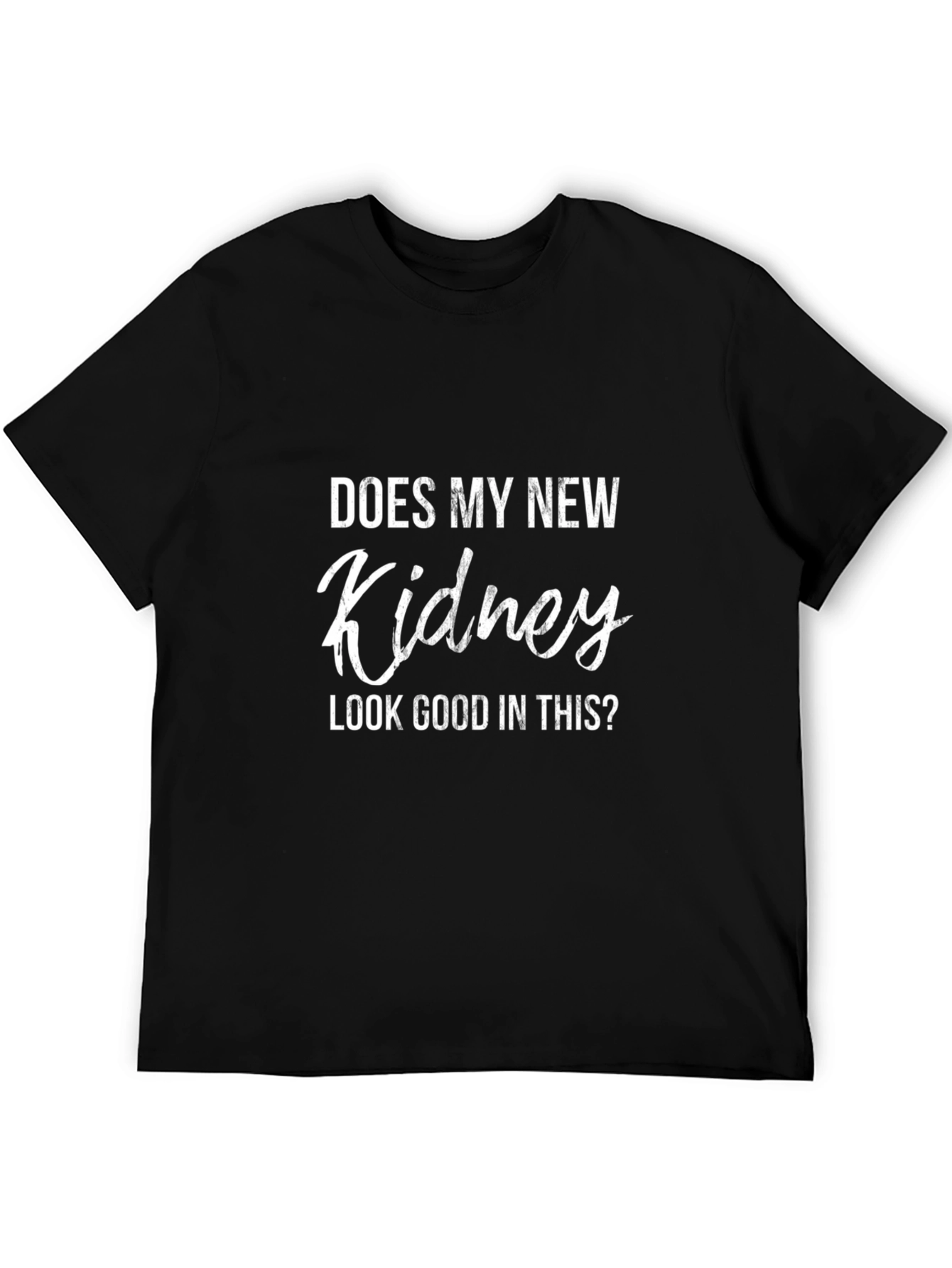 Funny Kidney Transplant T-Shirt