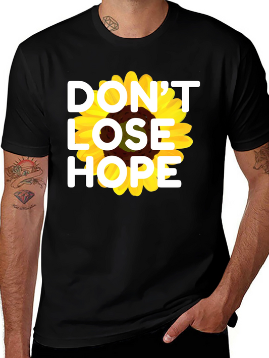 Dont Lose Hope Graphic Tee