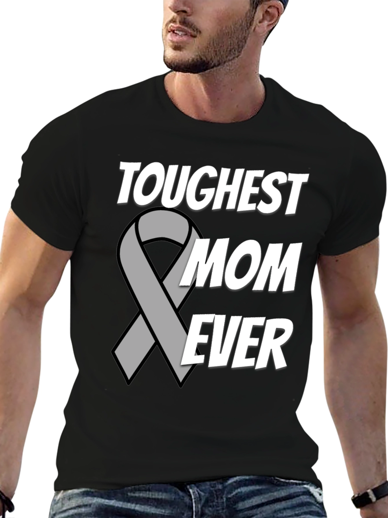 Toughest Mom Ever T-Shirt - Support Ribbon Design