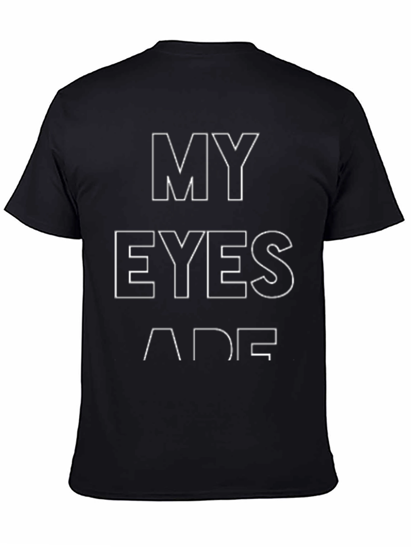 My Eyes Are Up Here T-Shirt - Funny Tee