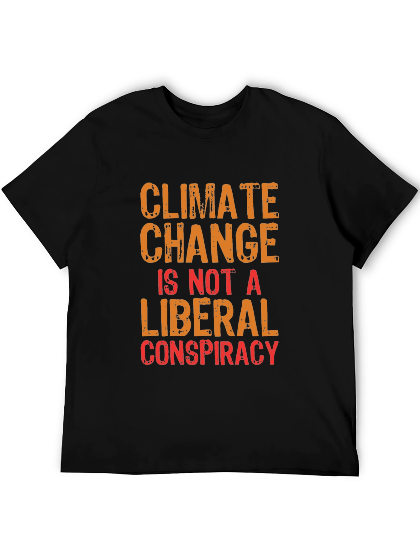 Climate Change T-Shirt - Political Statement Tee
