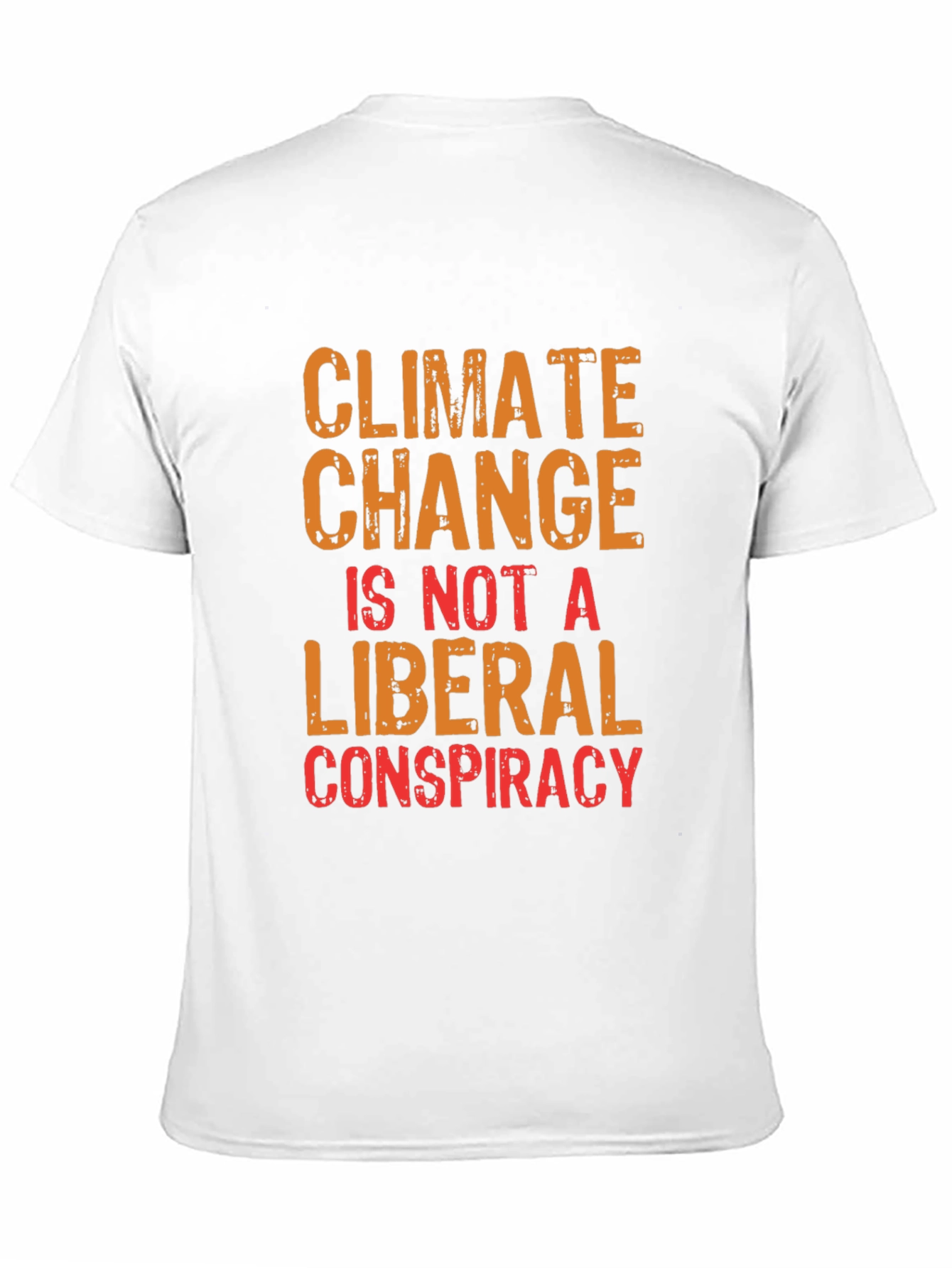 Climate Change T-Shirt - Political Statement Tee