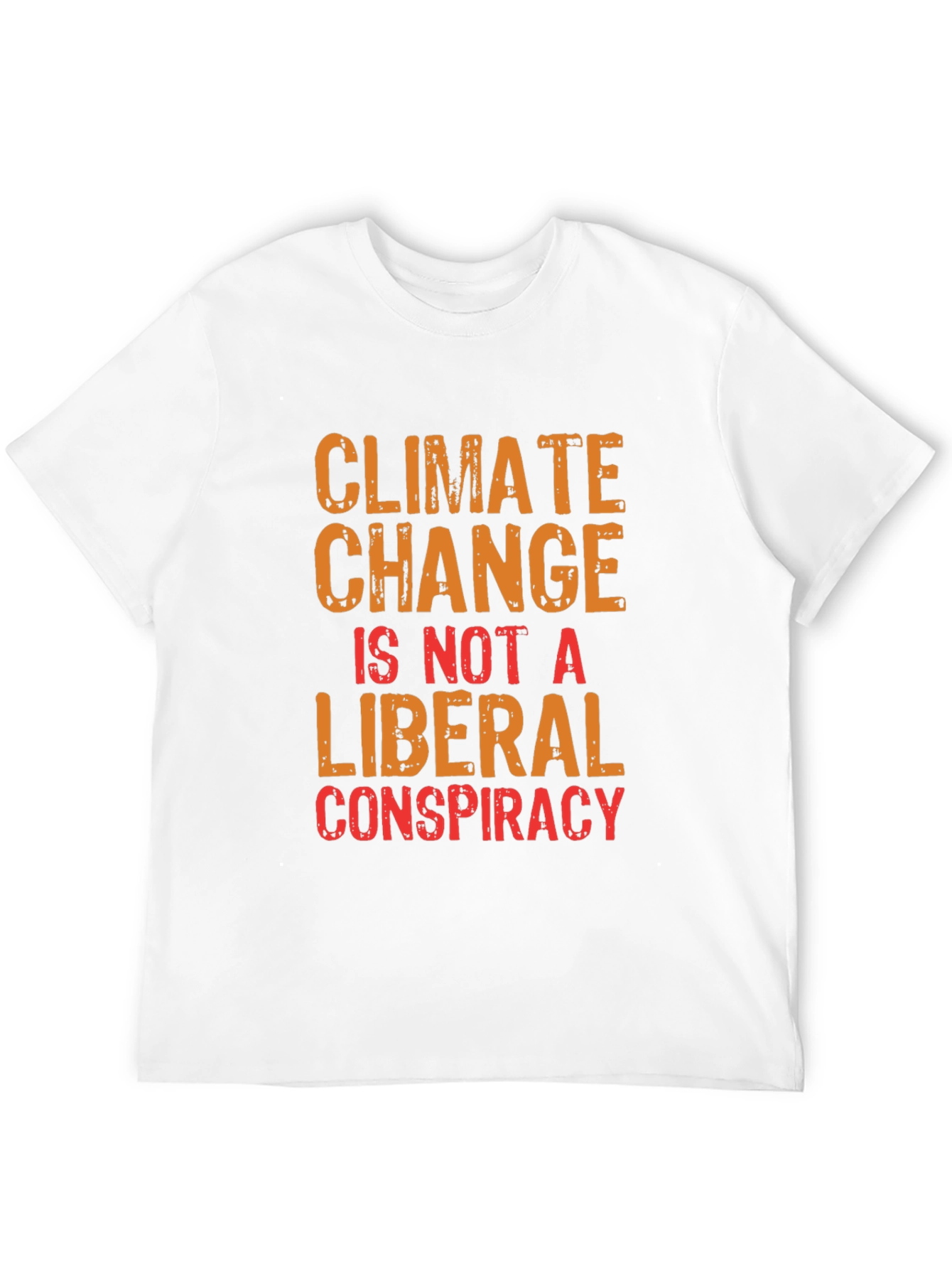 Climate Change T-Shirt - Political Statement Tee