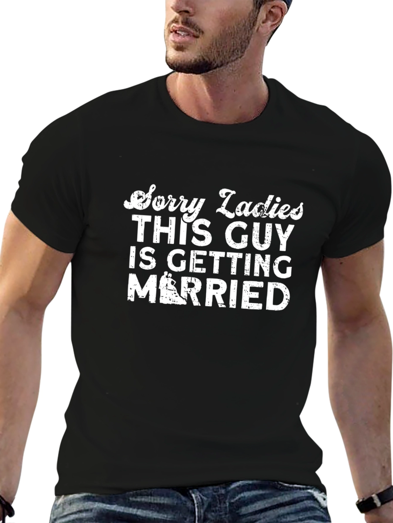 Sorry Ladies Getting Married T-Shirt