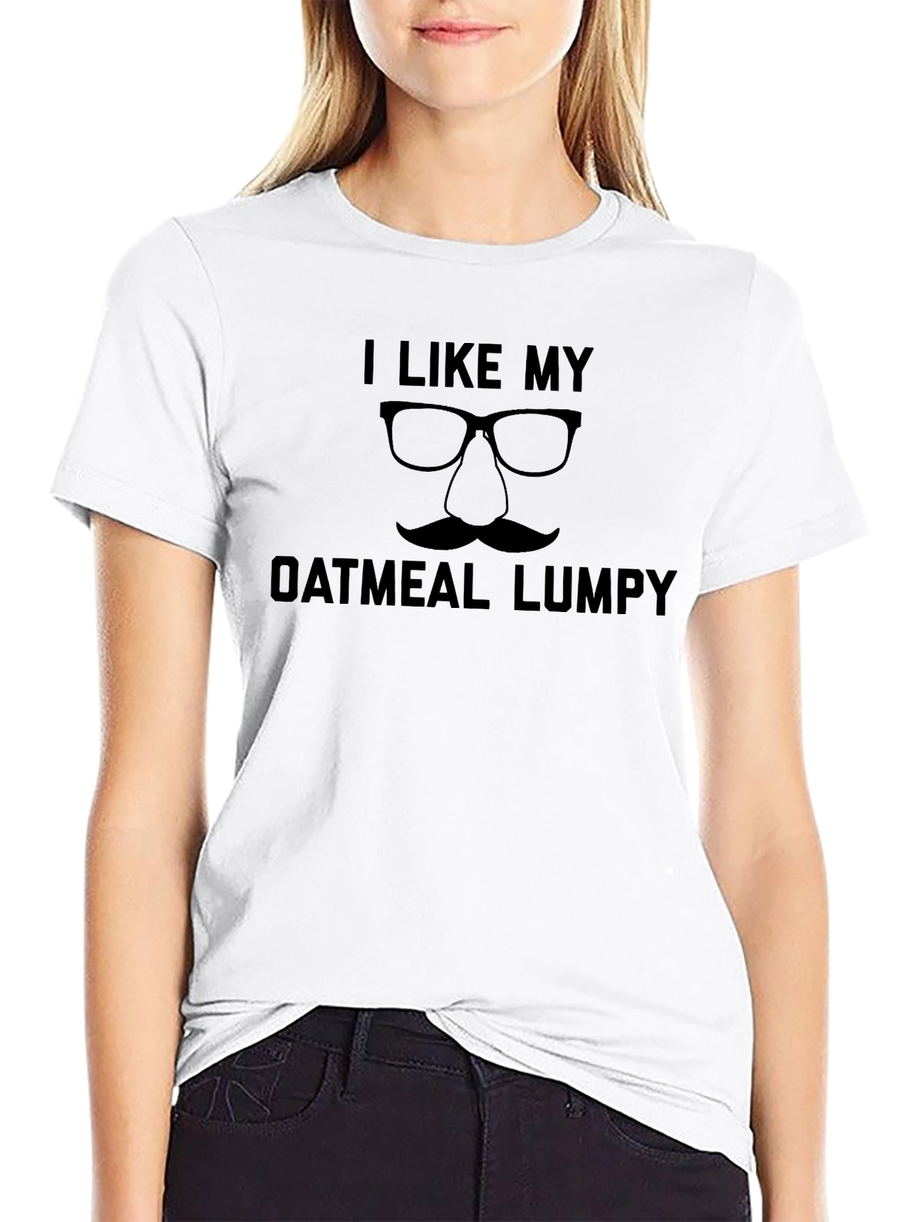 I Like My Oatmeal Lumpy Funny T-Shirt