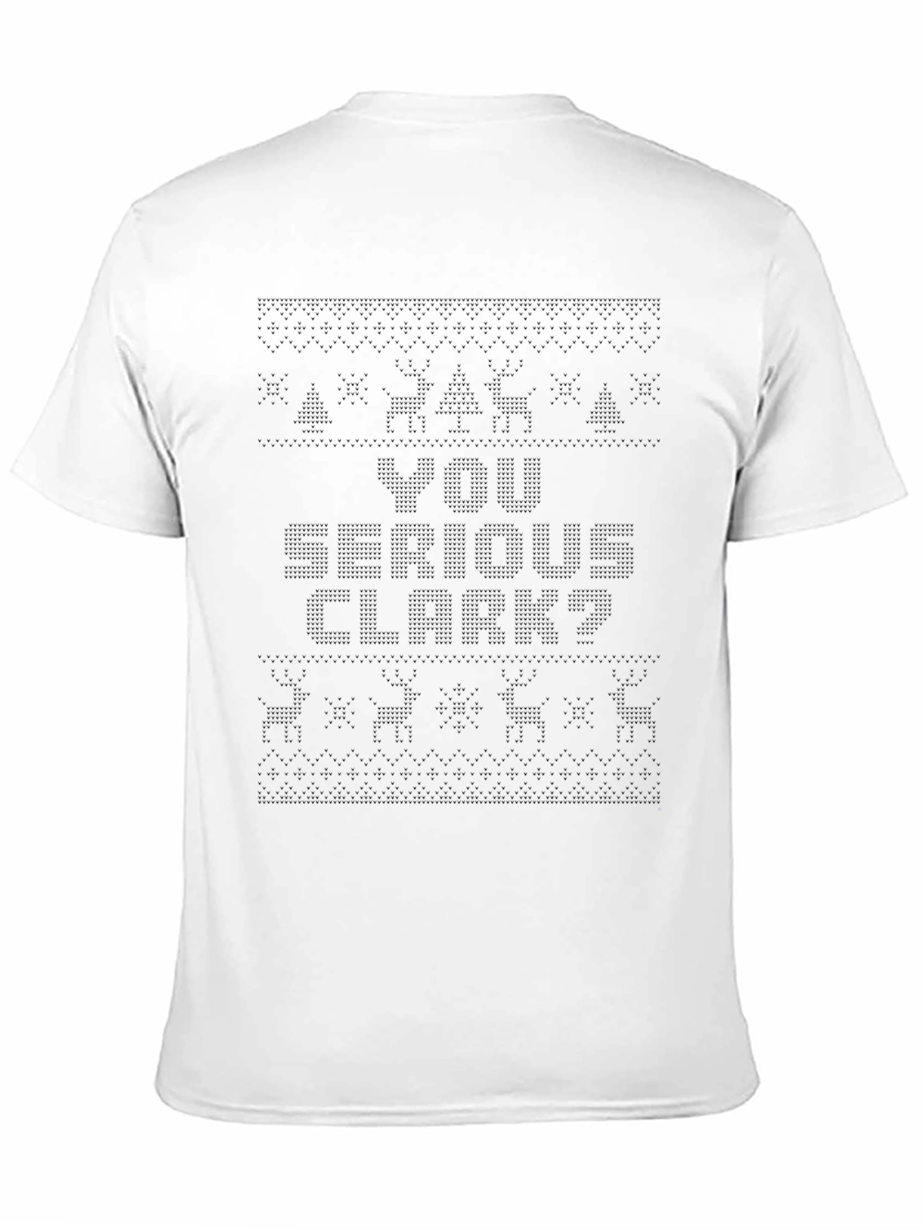 Funny Christmas Vacation T-Shirt - You Serious Clark?