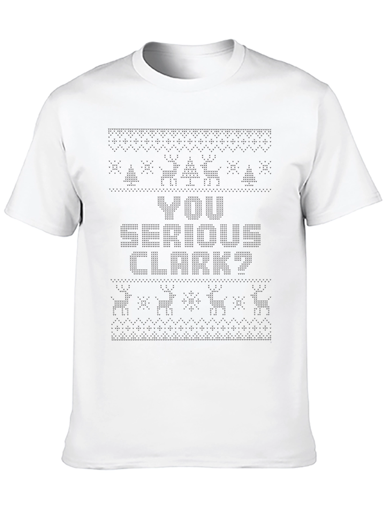 Funny Christmas Vacation T-Shirt - You Serious Clark?
