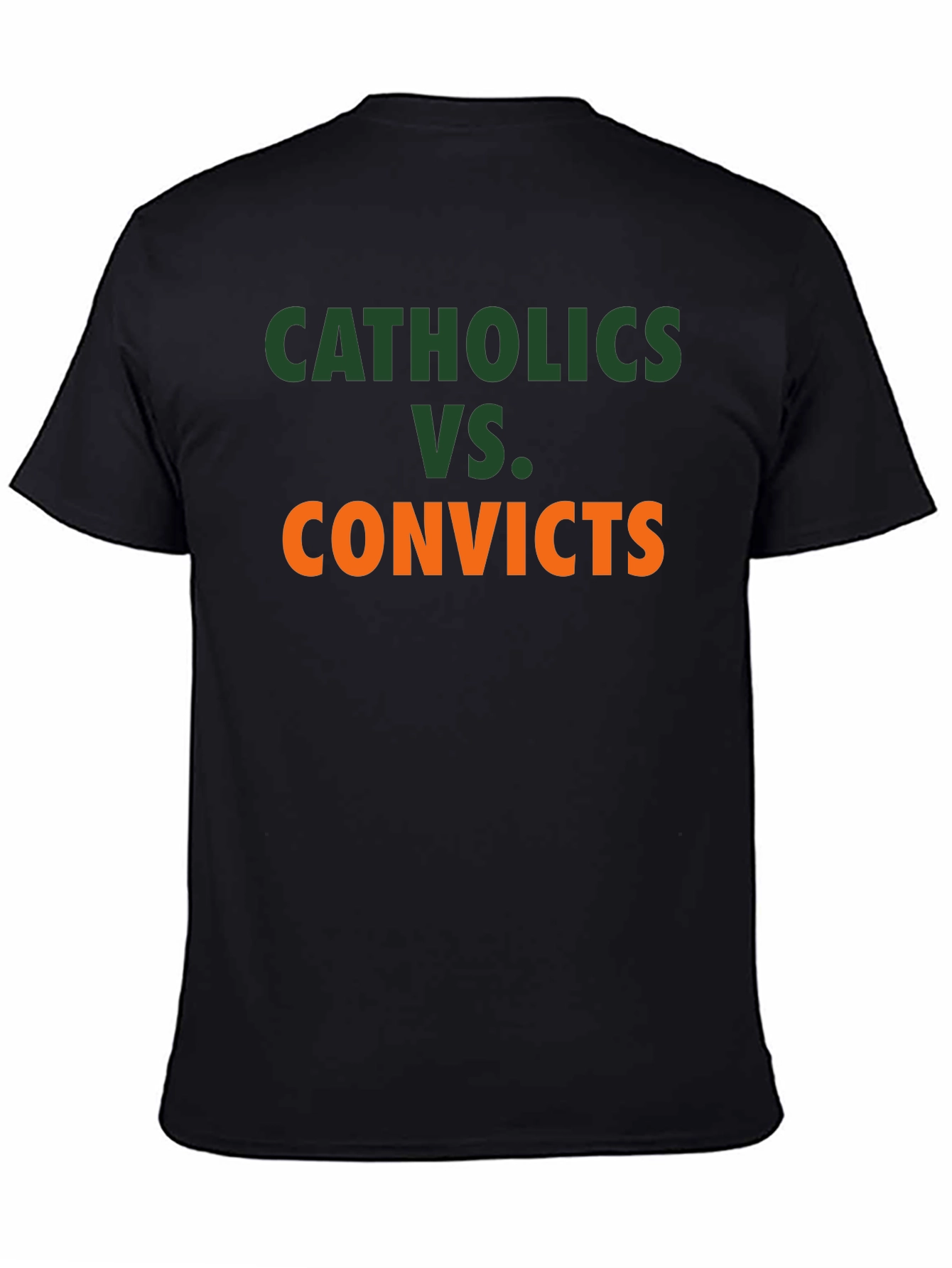 Catholics VS. Convicts Graphic Tee