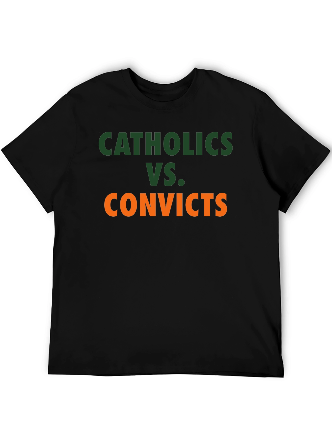 Catholics VS. Convicts Graphic Tee