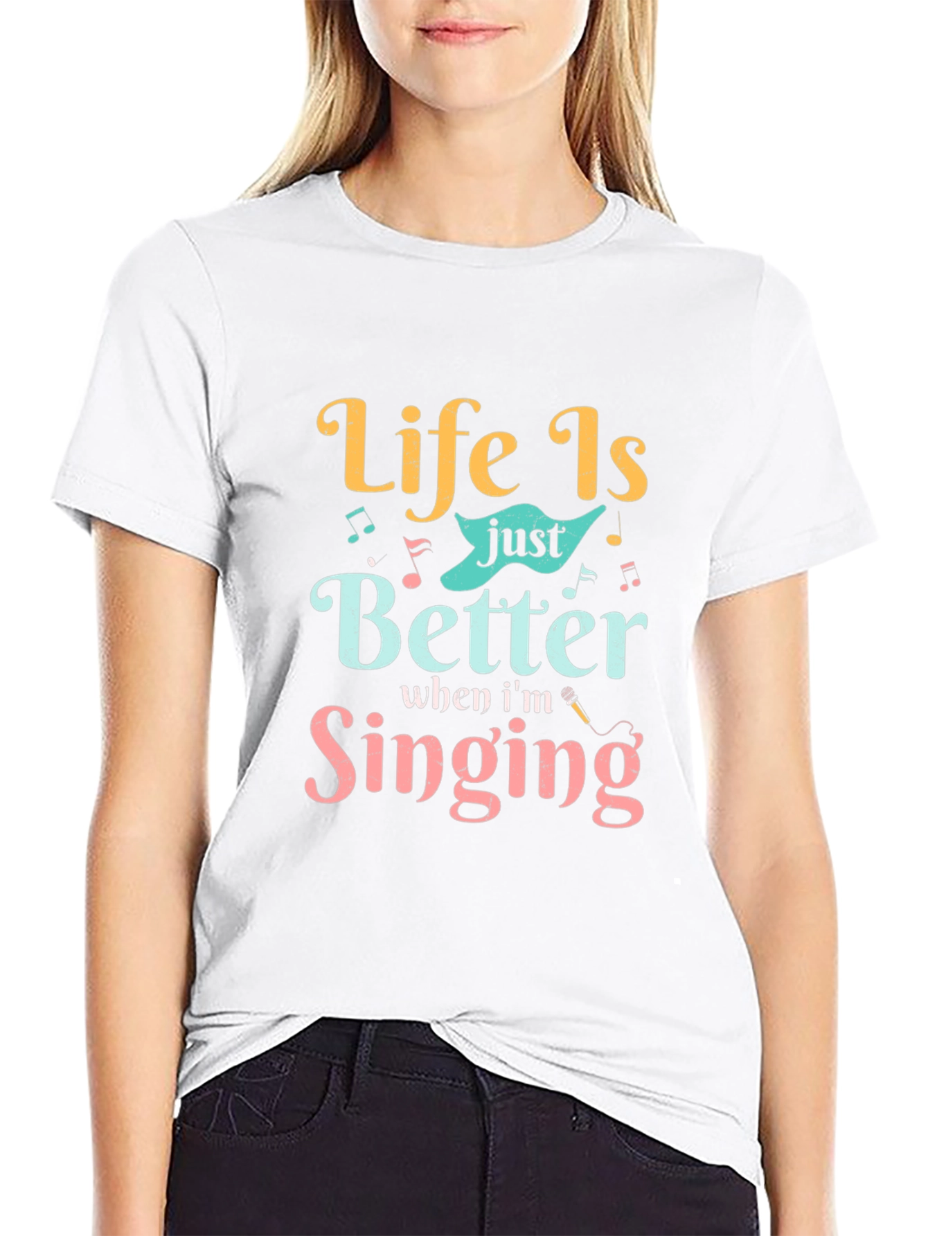 Life Is Better Singing Graphic Tee