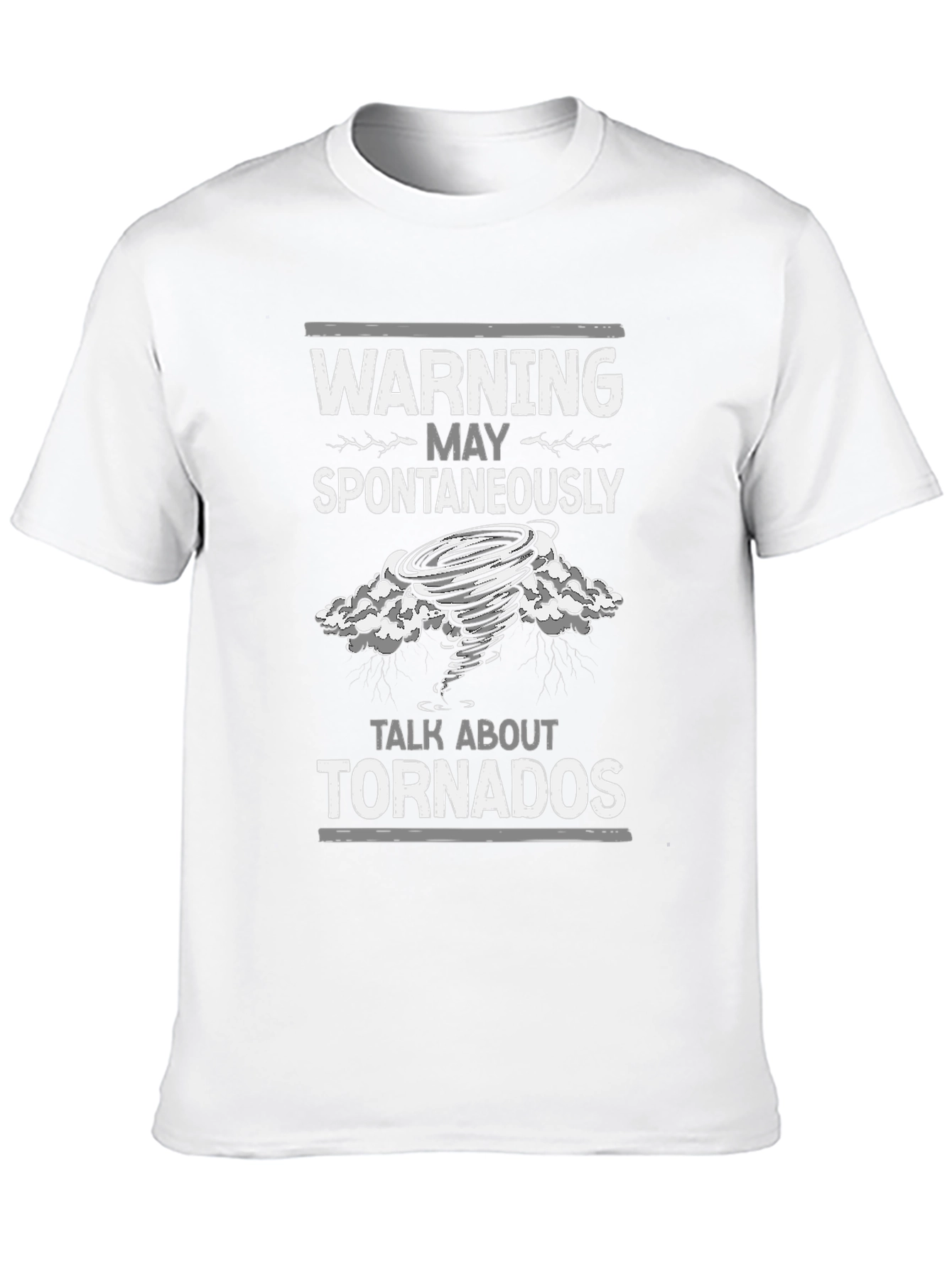 Warning May Spontaneously Talk About Tornadoes T-Shirt