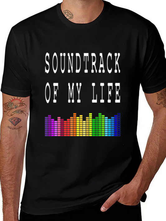Soundtrack of My Life T-Shirt - Music Lover Tee