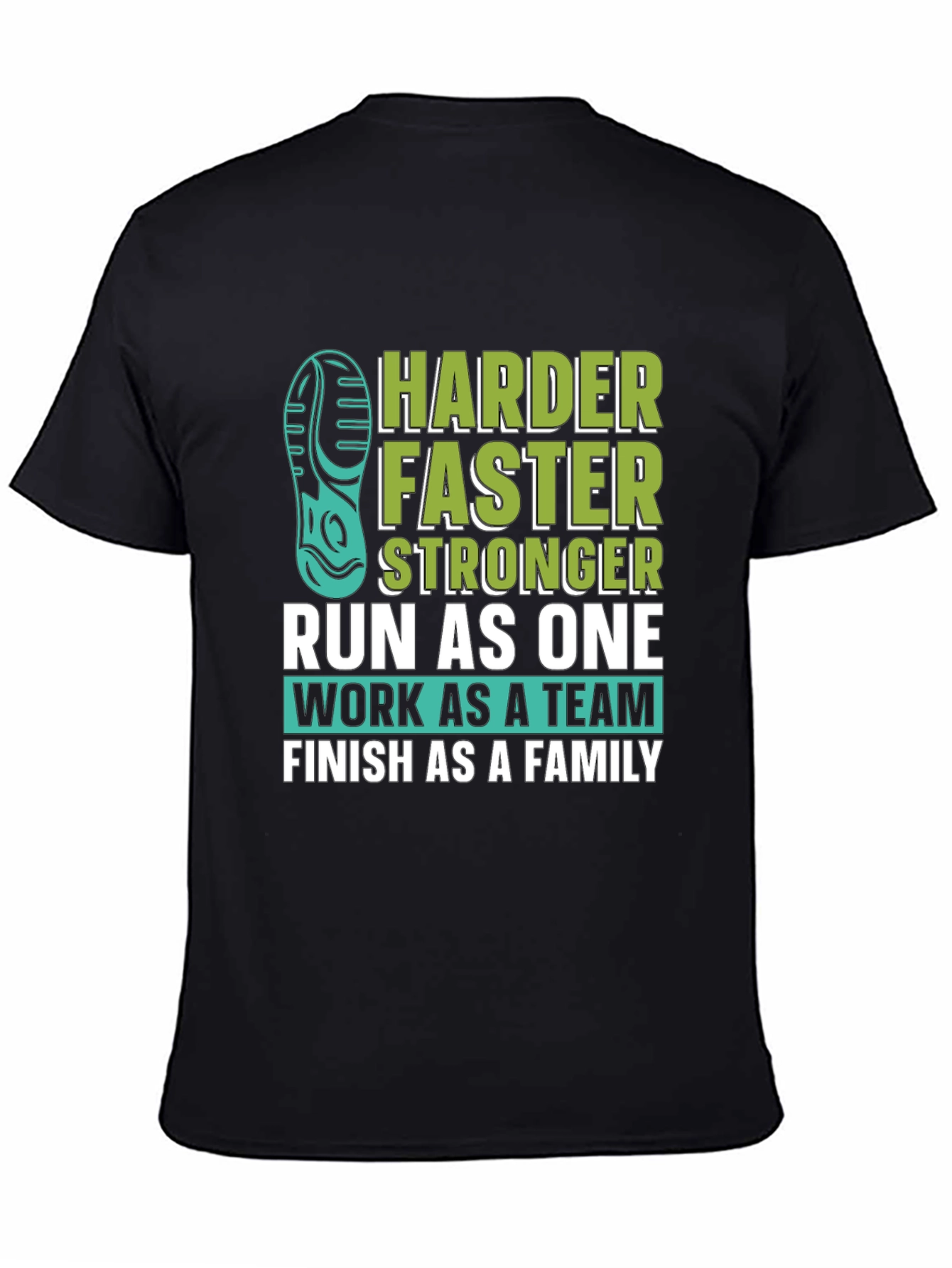 Harder Faster Stronger Run As One Graphic Tee