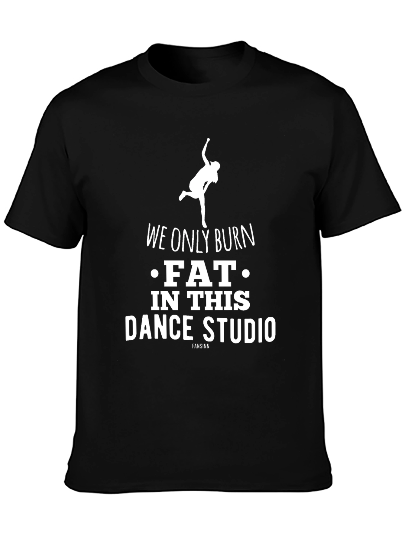 Burn Fat Dance Studio Graphic Tee