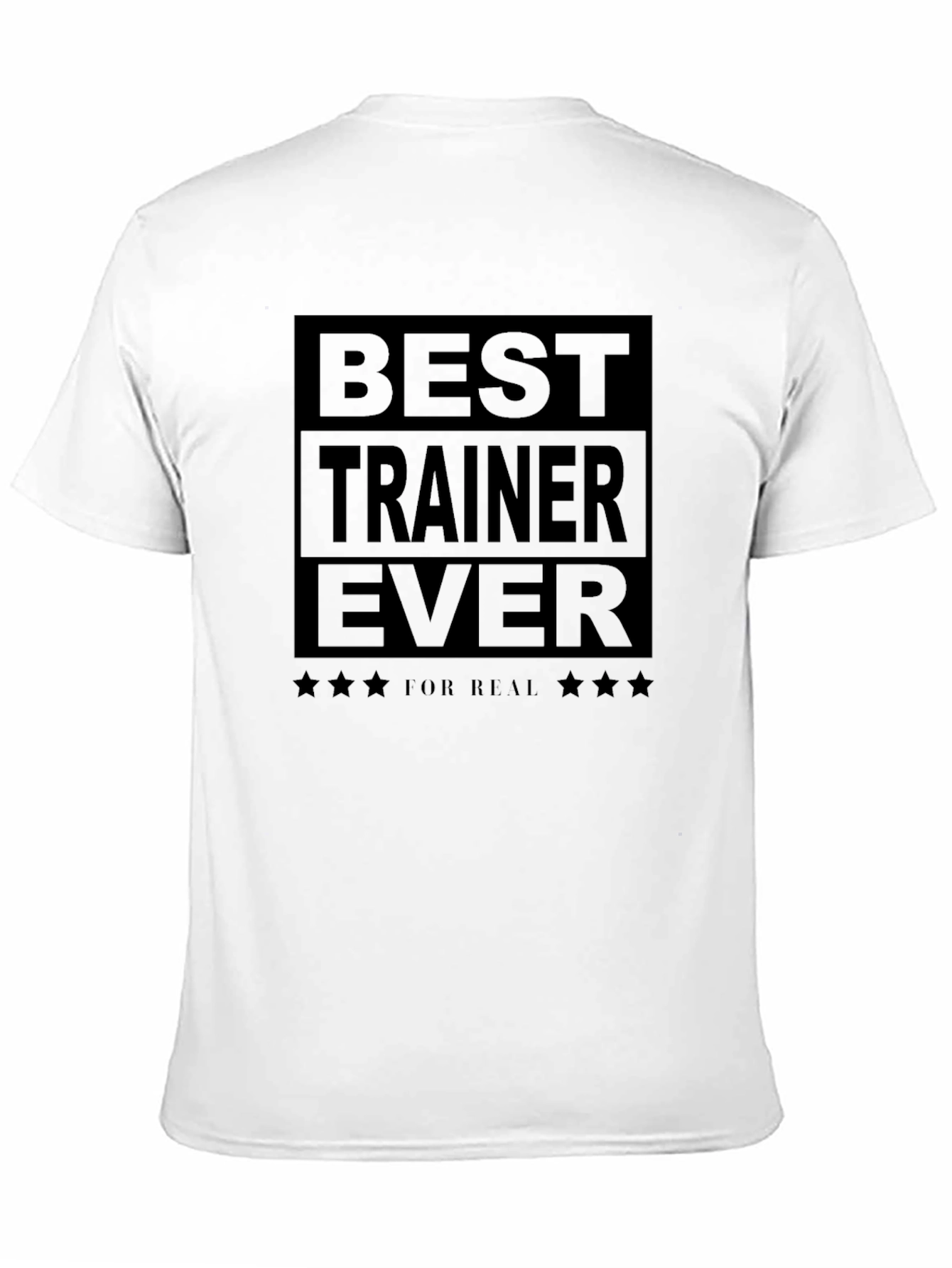 Best Trainer Ever T-Shirt - Black Cotton Tee