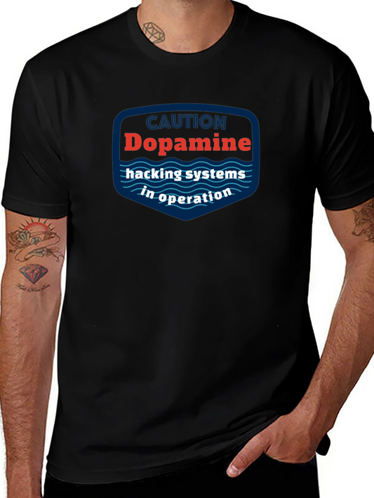 Dopamine Hacking Systems In Operation T-Shirt