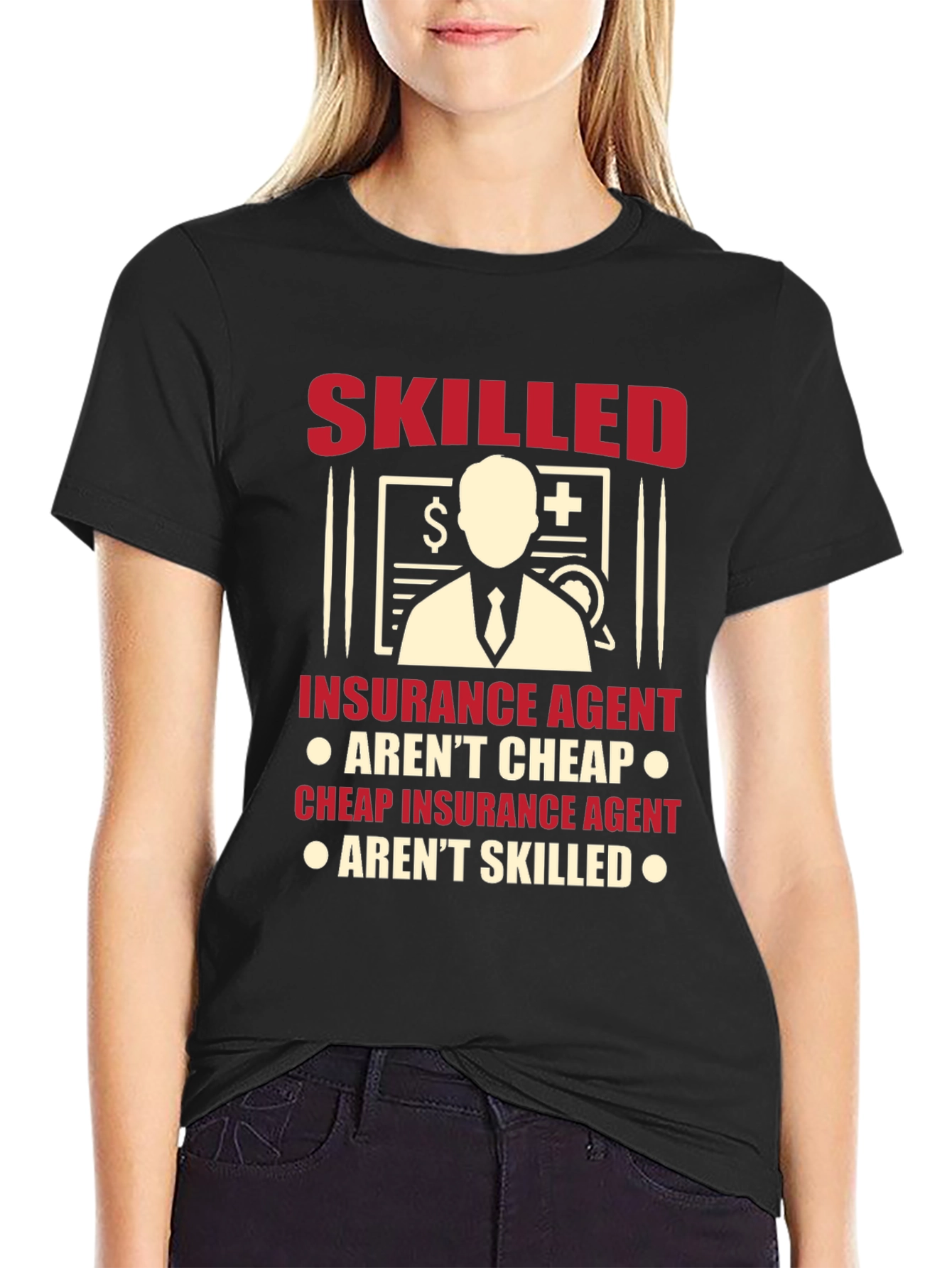 Skilled Insurance Agent Graphic Tee