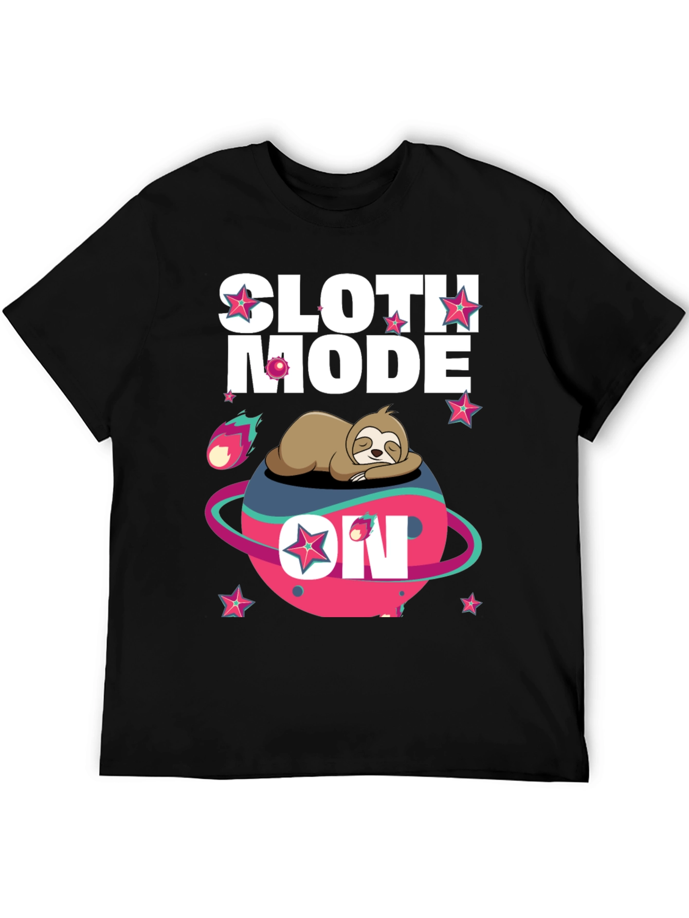 Sloth Mode On T-Shirt