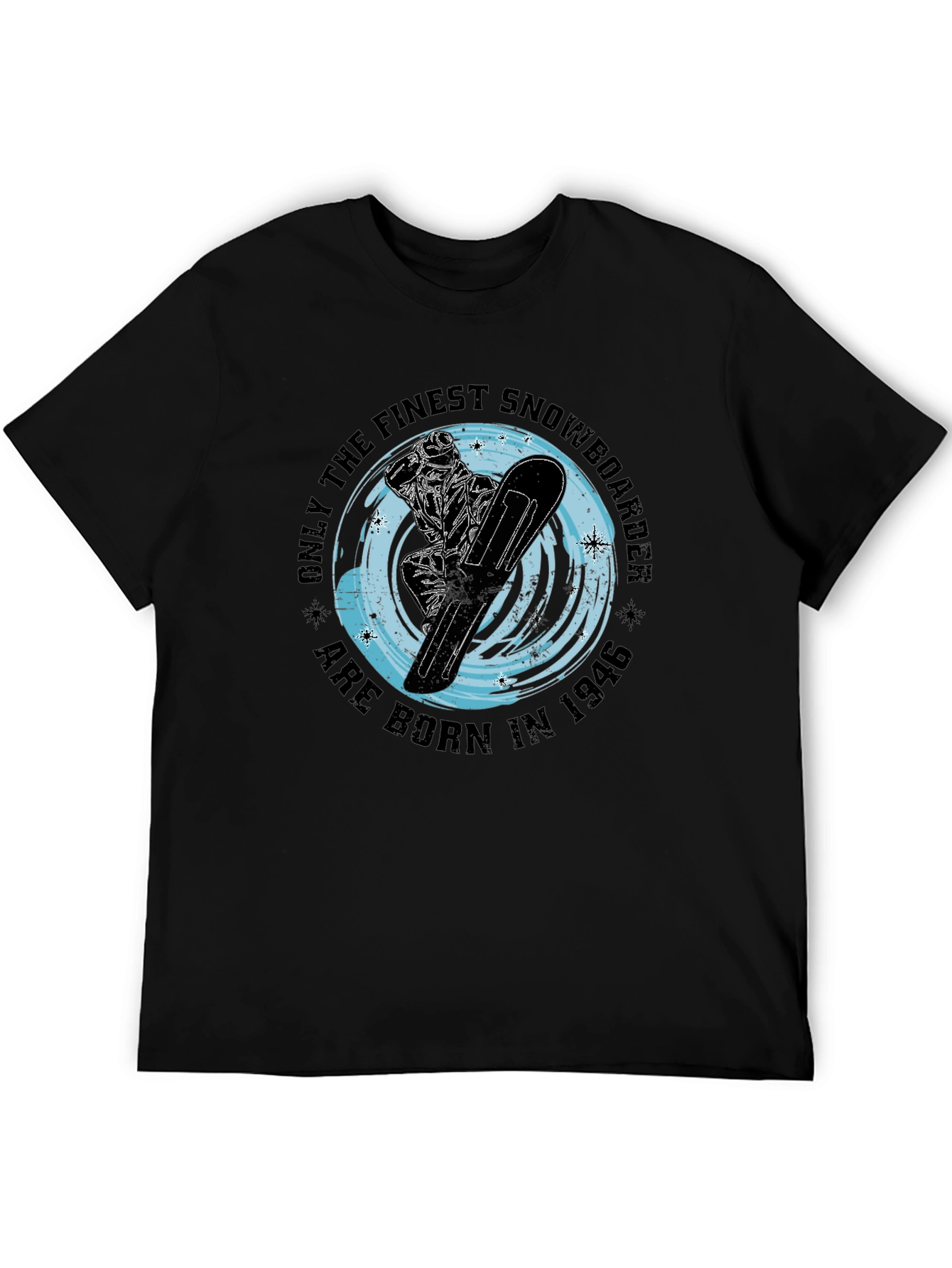 Finest Snowboarder Born In 1946 Graphic T-Shirt