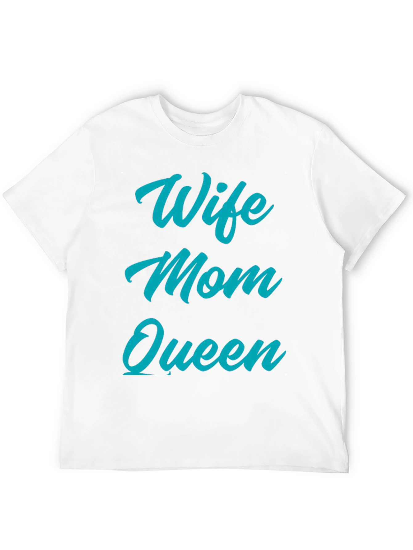Wife Mom Queen Graphic T-Shirt