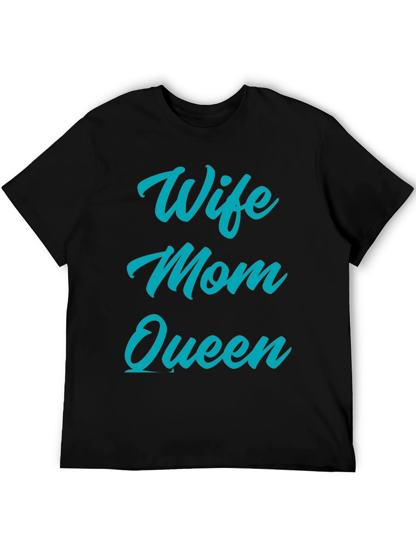 Wife Mom Queen Graphic T-Shirt