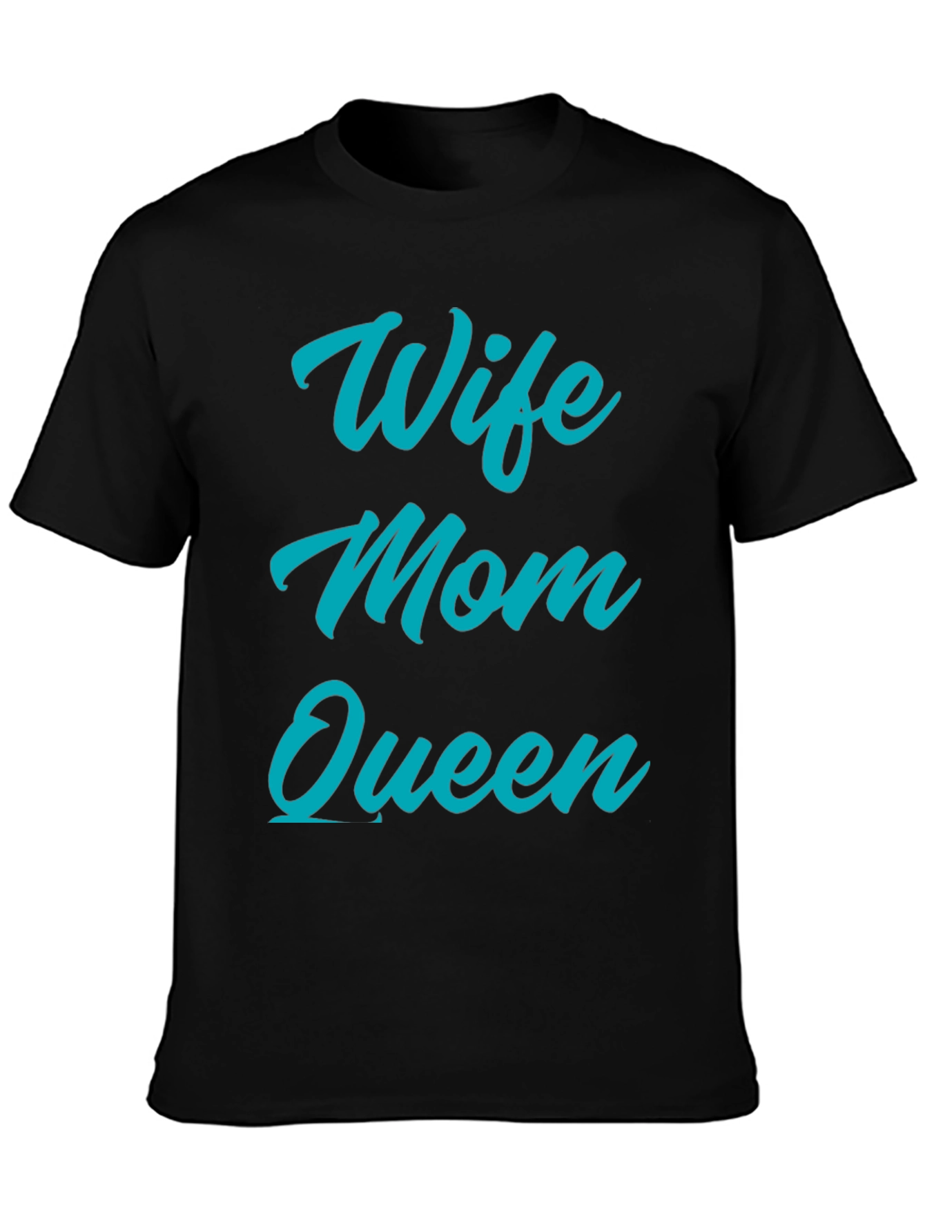 Wife Mom Queen Graphic T-Shirt
